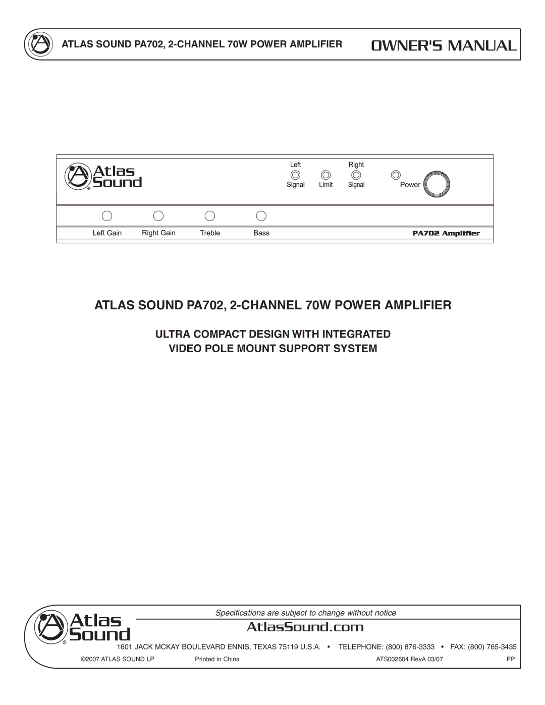 Atlas Sound PA702 specifications AtlasSound.com 