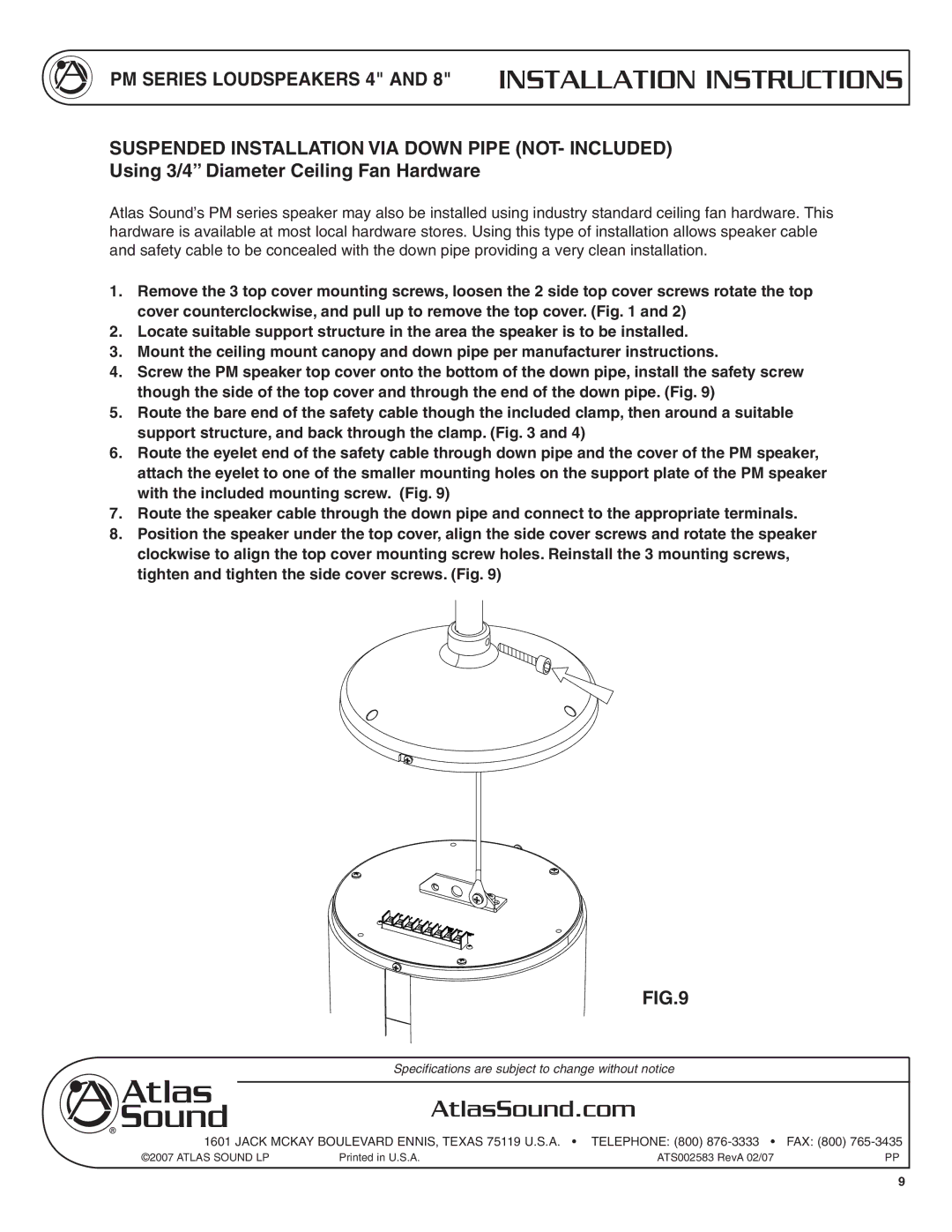 Atlas Sound PM Series specifications Using 3/4 Diameter Ceiling Fan Hardware 