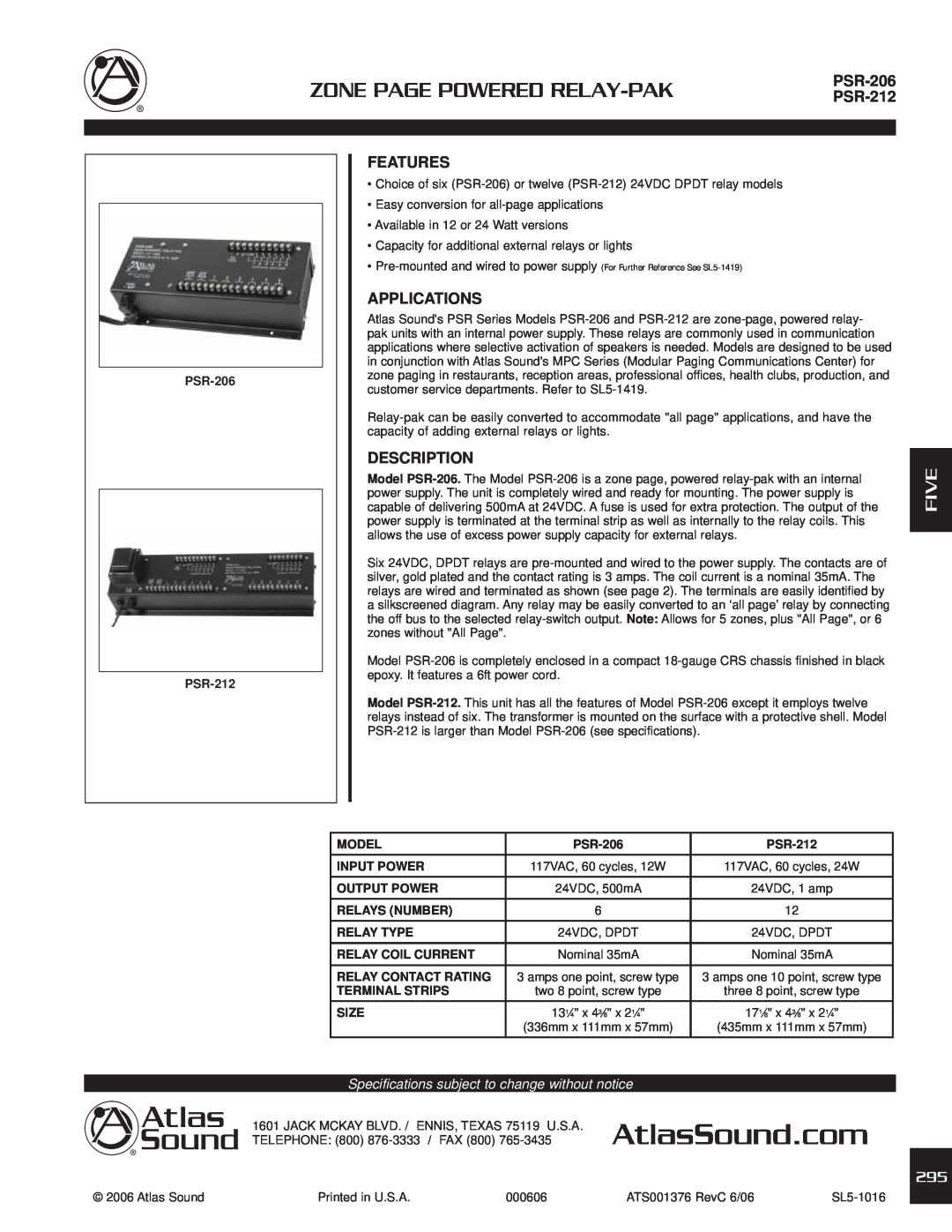 Atlas Sound PSR-206 specifications PSR-212, Features, Applications, Description, Zone Page Powered Relay-Pak, Five 