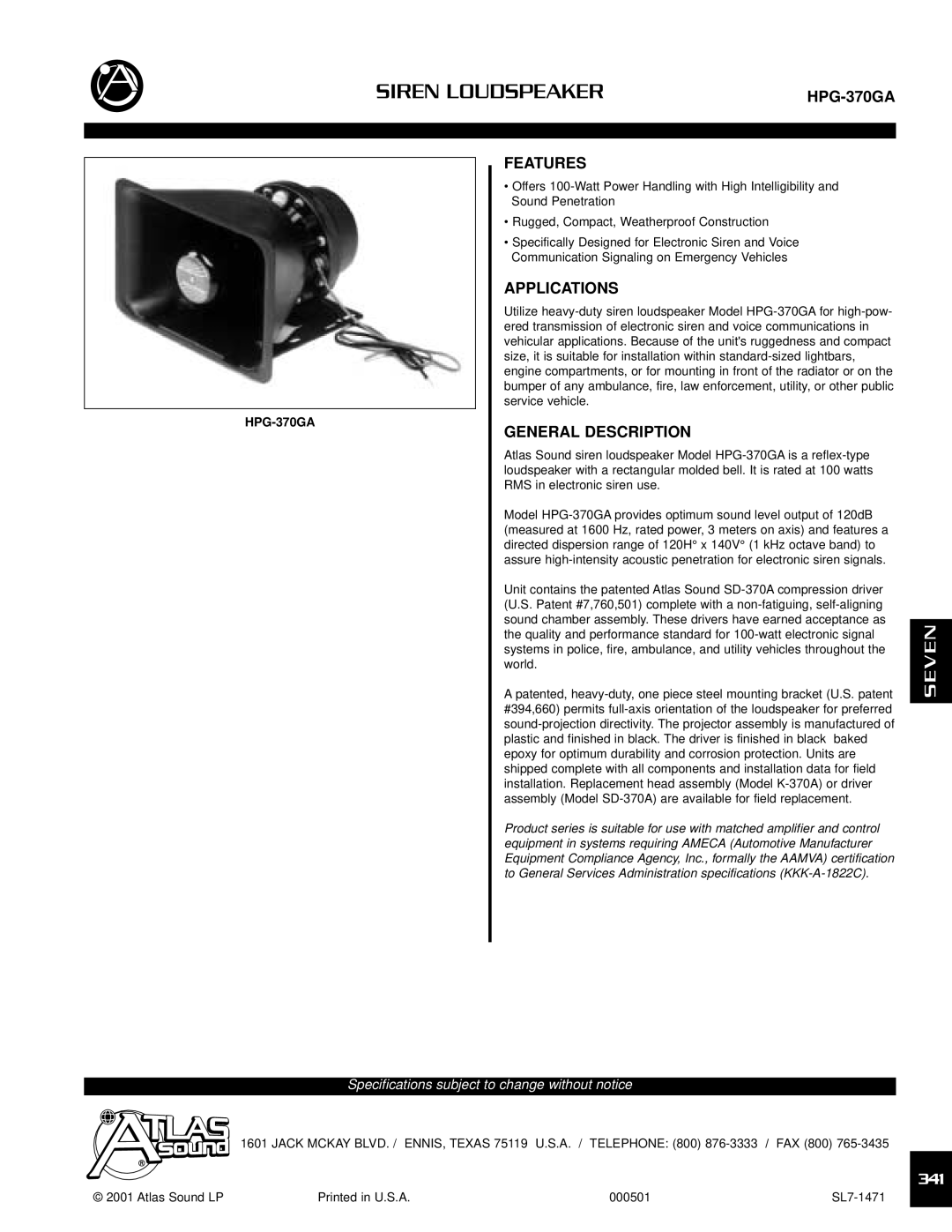 Atlas Sound K-370, SD-370A, HPG-370GA specifications Siren Loudspeaker, Seven 