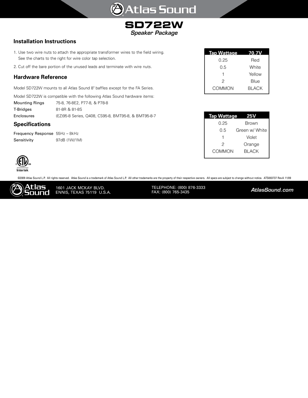 Atlas Sound SD722W specifications Installation Instructions, Hardware Reference, Speciﬁcations 