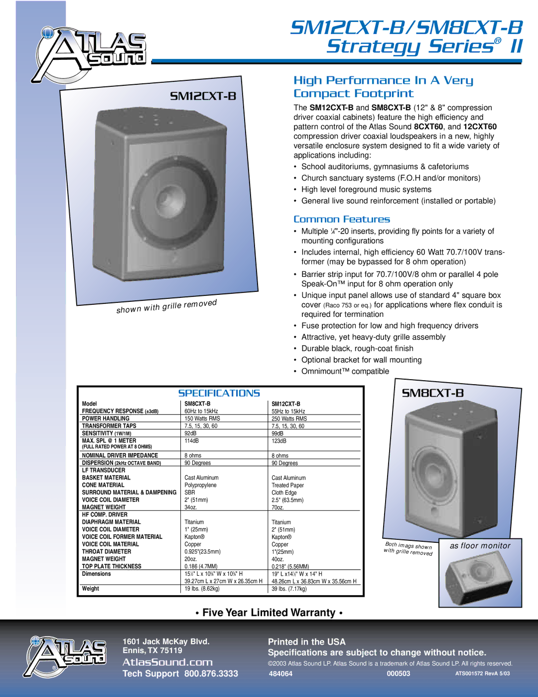 Atlas Sound specifications SM12CXT-B / SM8CXT-B Strategy Series, High Performance In a Very Compact Footprint 