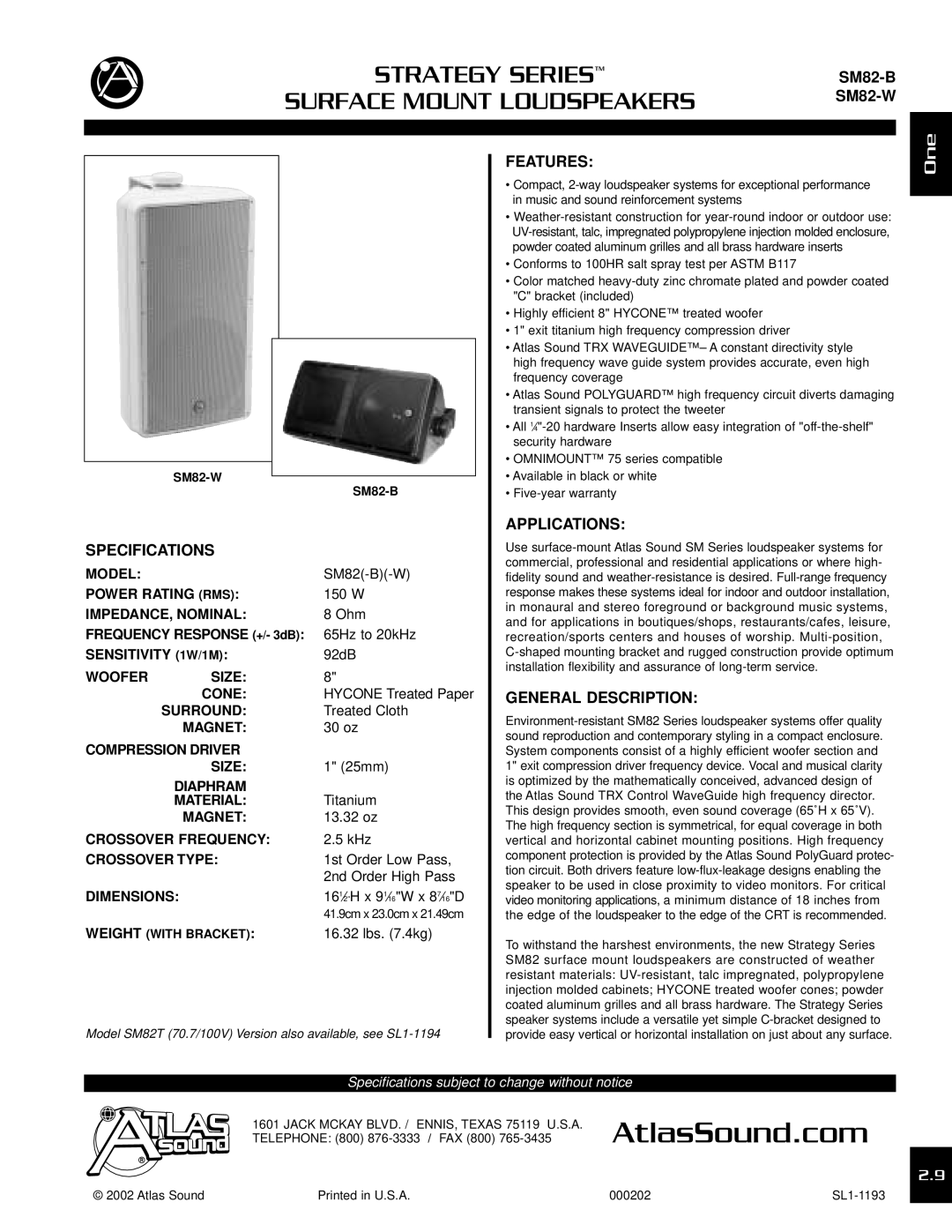 Atlas Sound SM82-B, SM82-W specifications AtlasSound.com, Strategy Series, Surface Mount Loudspeakers, One 