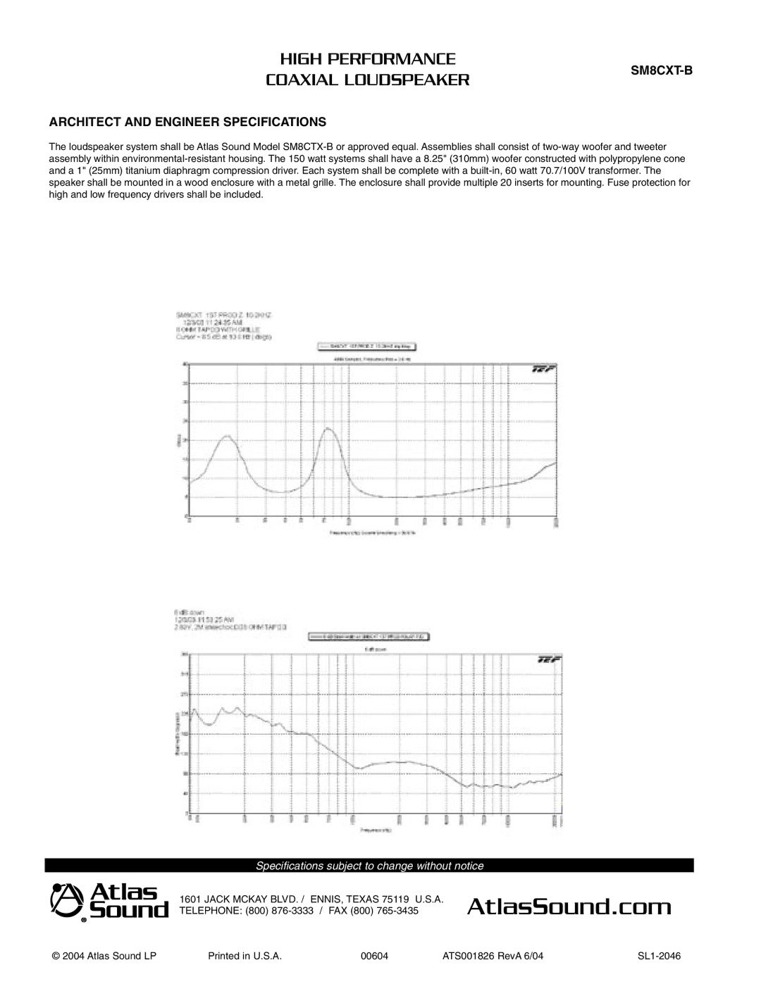 Atlas Sound SM8CXT-B specifications High Performance, Coaxial Loudspeaker, Architect and Engineer Specifications 