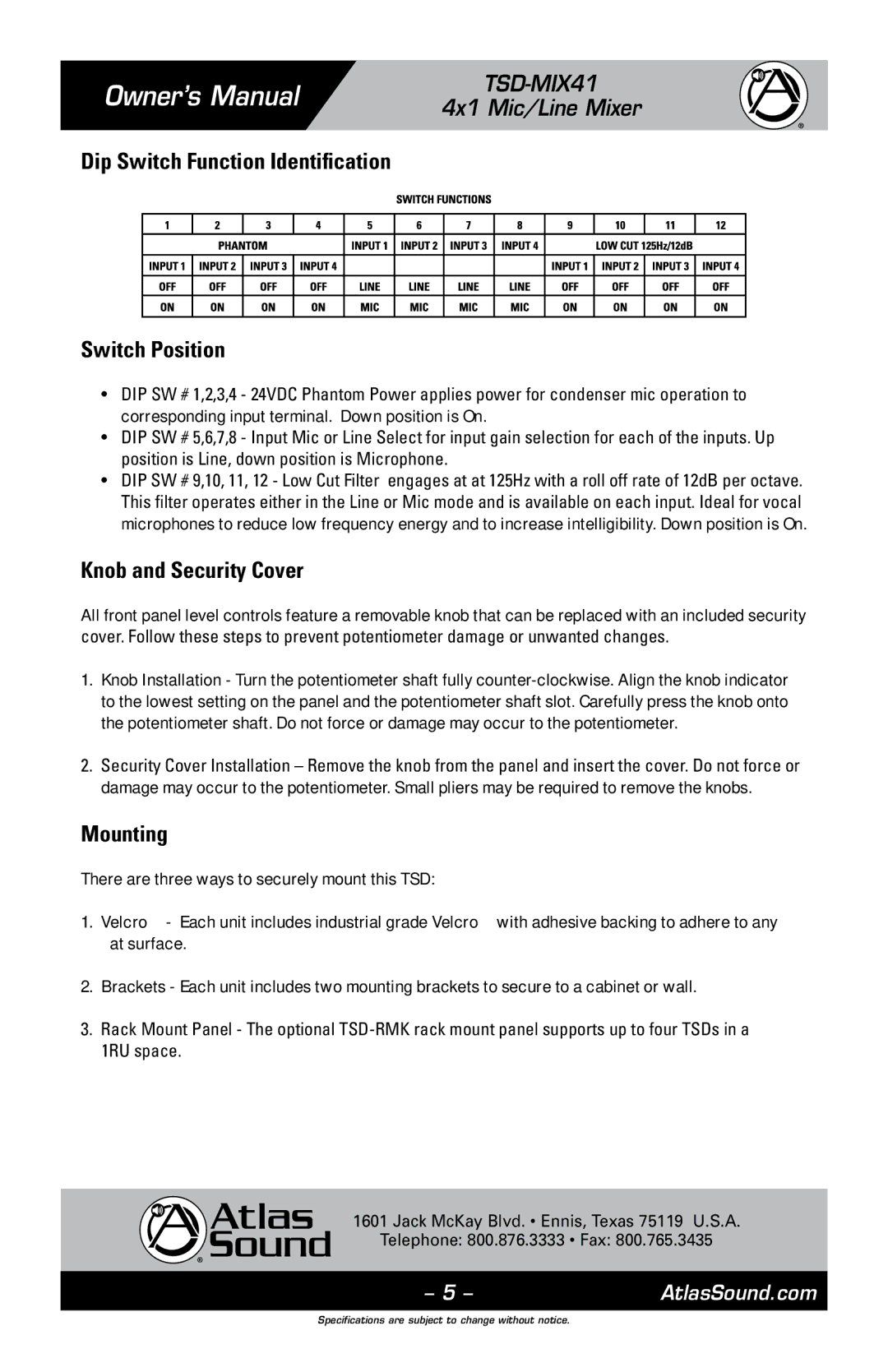 Atlas Sound TSD-MIX41 owner manual Dip Switch Function Identification Switch Position, Knob and Security Cover, Mounting 