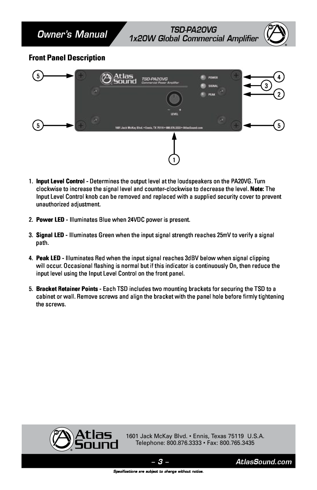 Atlas Sound Front Panel Description, Owner’s Manual, TSD-PA20VG 1x20W Global Commercial Amplifier, AtlasSound.com 