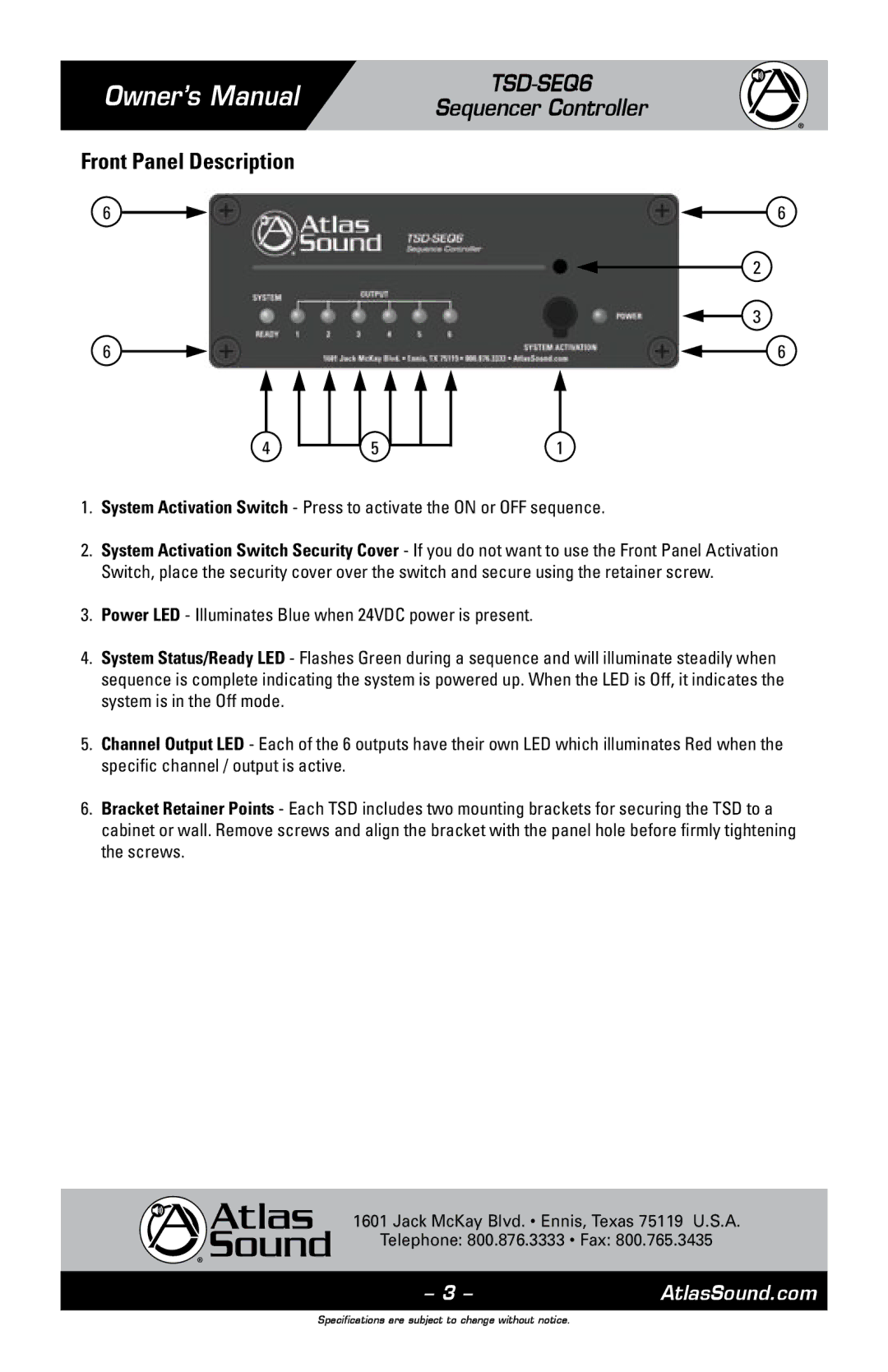 Atlas Sound TSD-SEQ6 owner manual Front Panel Description 