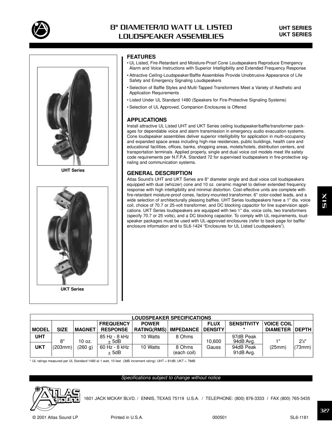 Atlas Sound UKT Series specifications UHT Series, Features, Applications, General Description 