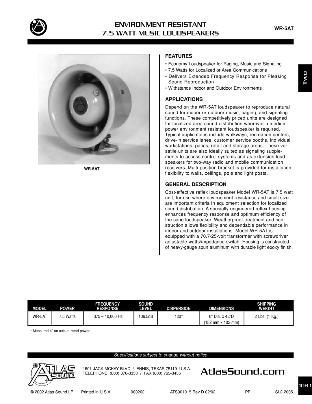 Atlas Sound WR-5AT specifications AtlasSound.com, Environment Resistant, Watt Music Loudspeakers, Two 