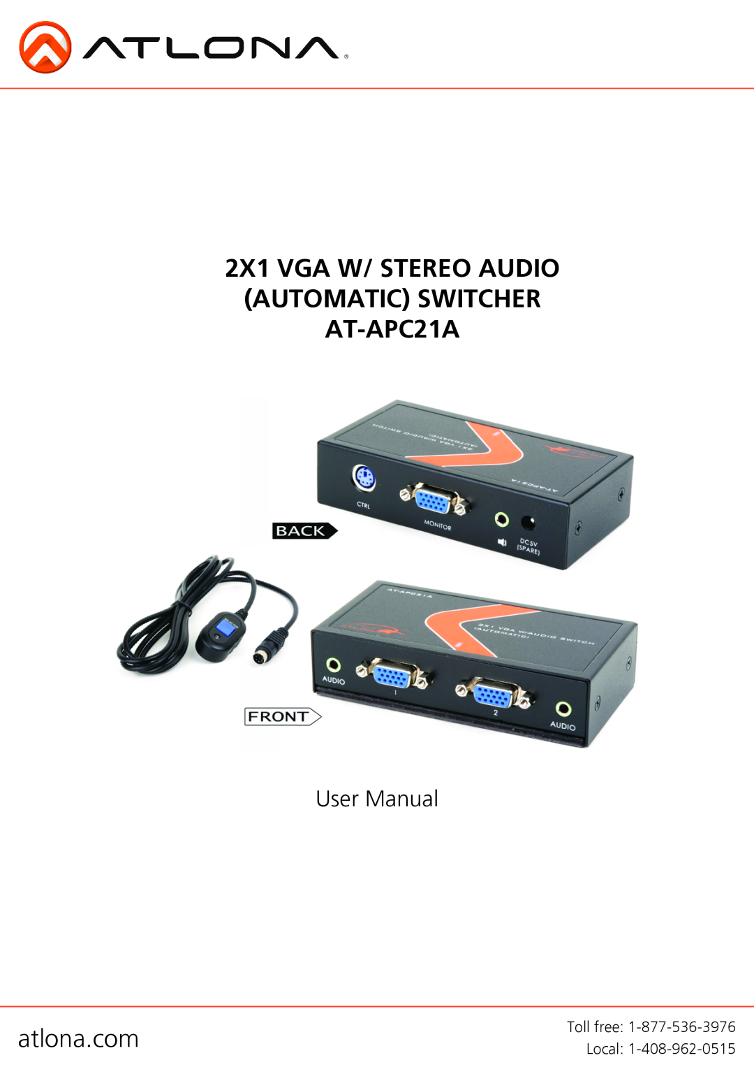 Atlona AT-APC21A user manual 2X1 VGA W/ STEREO AUDIO AUTOMATIC SWITCHER 