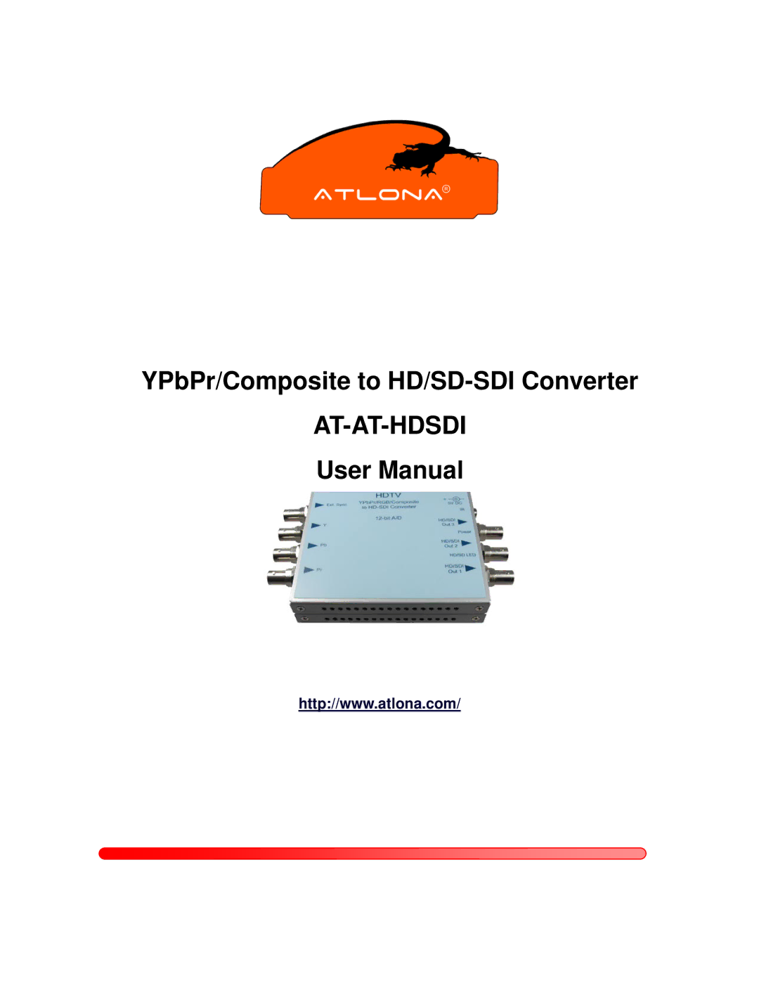 Atlona AT-AT-HDSDI user manual YPbPr/Composite to HD/SD-SDI Converter 