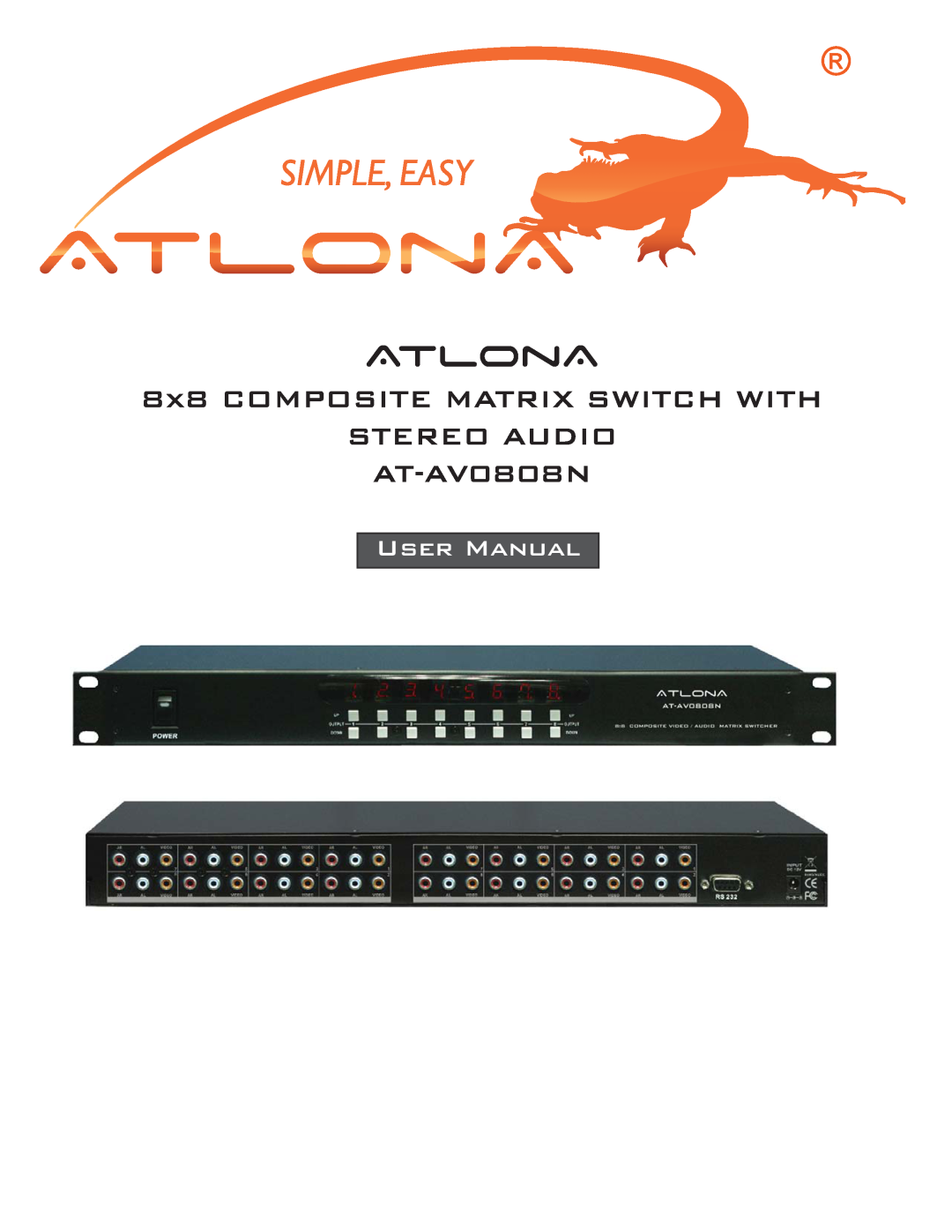 Atlona user manual AtlonA, 8x8 COMPOSITE MATRIX SWITCH WITH STEREO AUDIO AT-AV0808N, User Manual 
