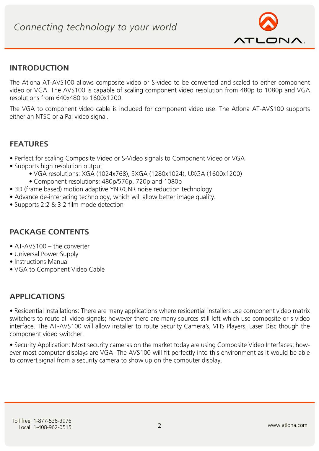 Atlona AT-AVS100 user manual Introduction, Features, Package Contents, Applications 