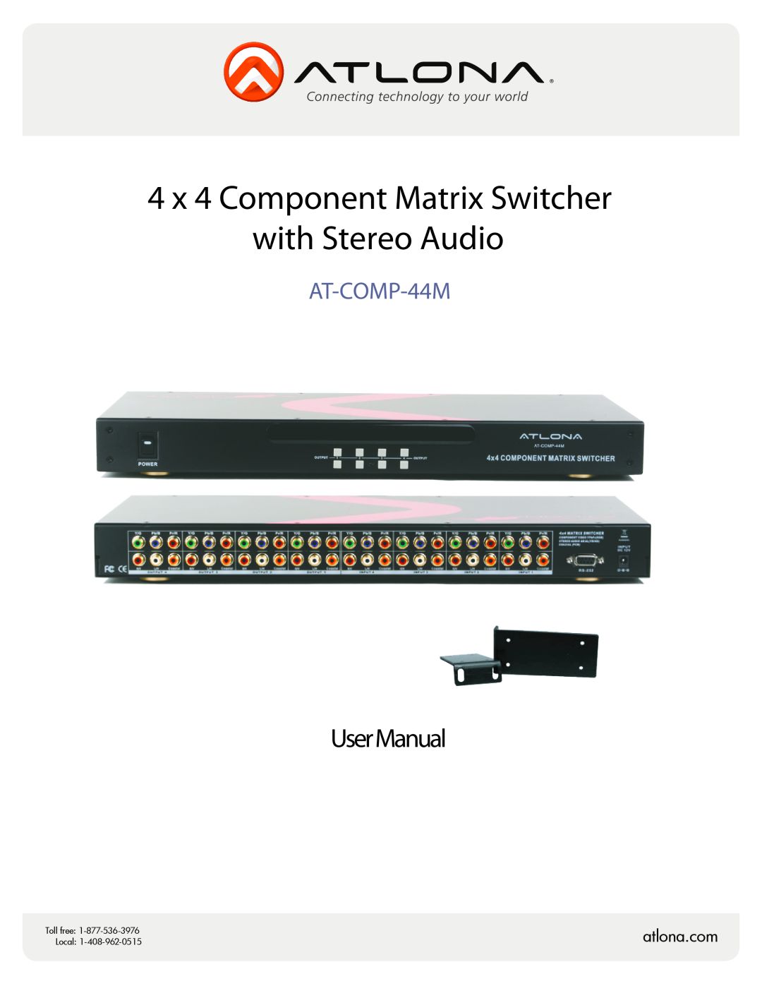 Atlona AT-COMP-44M user manual UserManual, 4 x 4 Component Matrix Switcher with Stereo Audio, Toll free, Local 