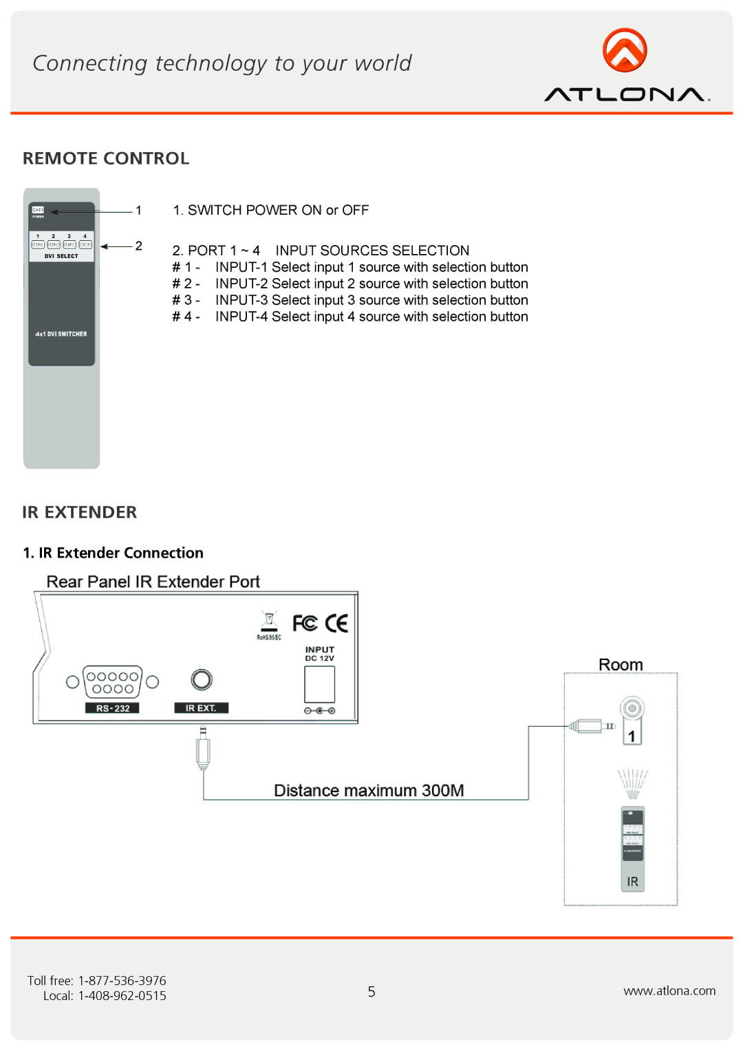 Atlona AT-DVI-41A user manual Remote Control, IR Extender Connection, Port 1 ~ 4 Input Sources Selection 