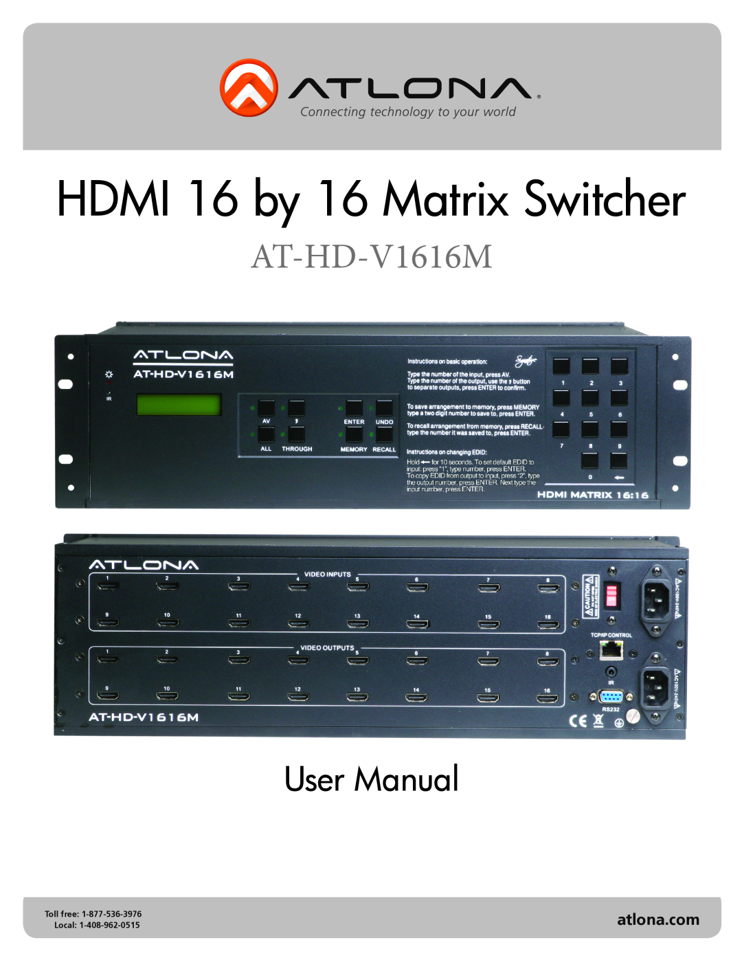 Atlona AT-HD-V1616M user manual HDMI 16 by 16 Matrix Switcher, atlona.com, Toll free, Local 