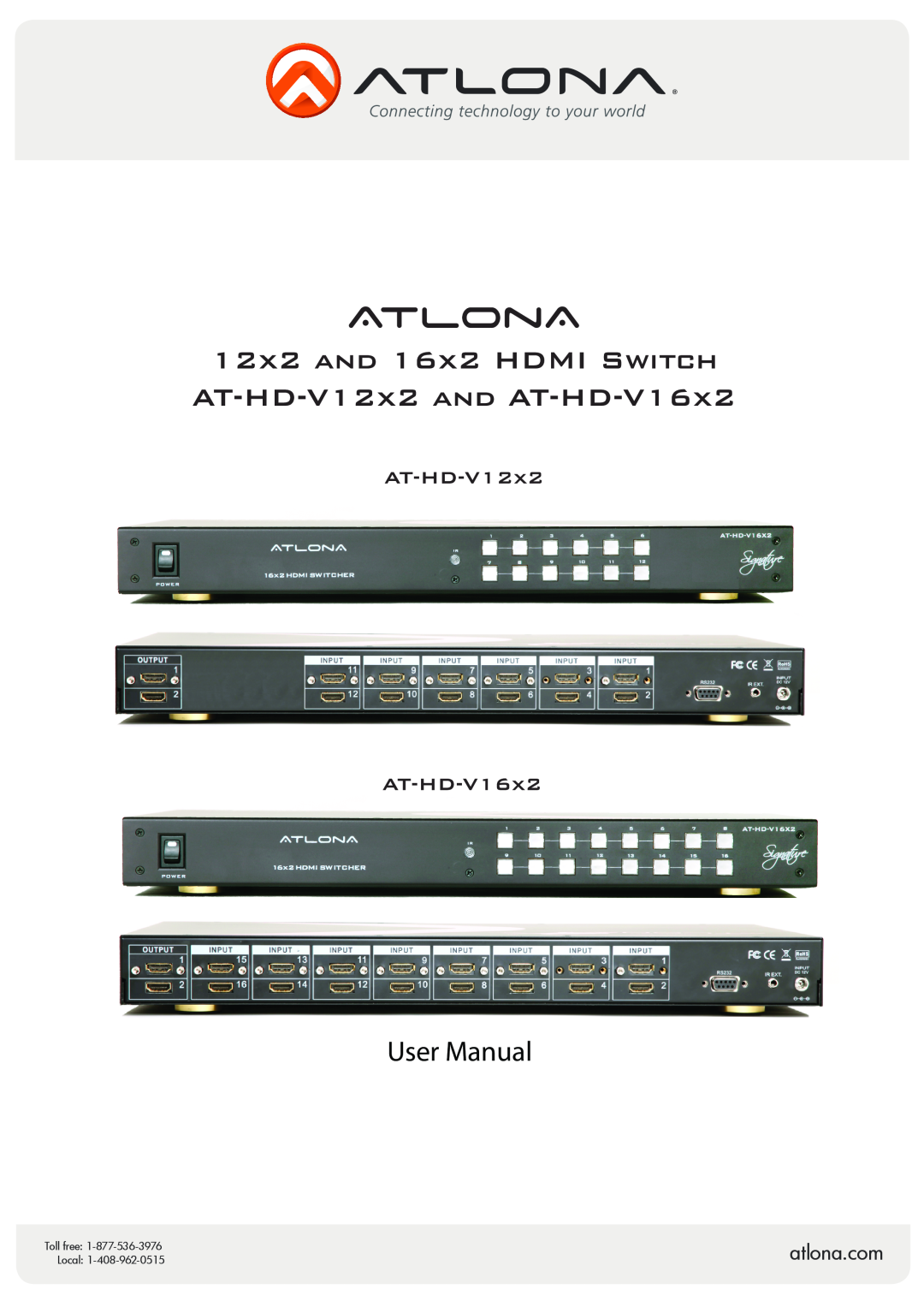 Atlona AT-HD-V12x2, AT-HD-V16x2 user manual User Manual, atlona.com, Toll free, Local 