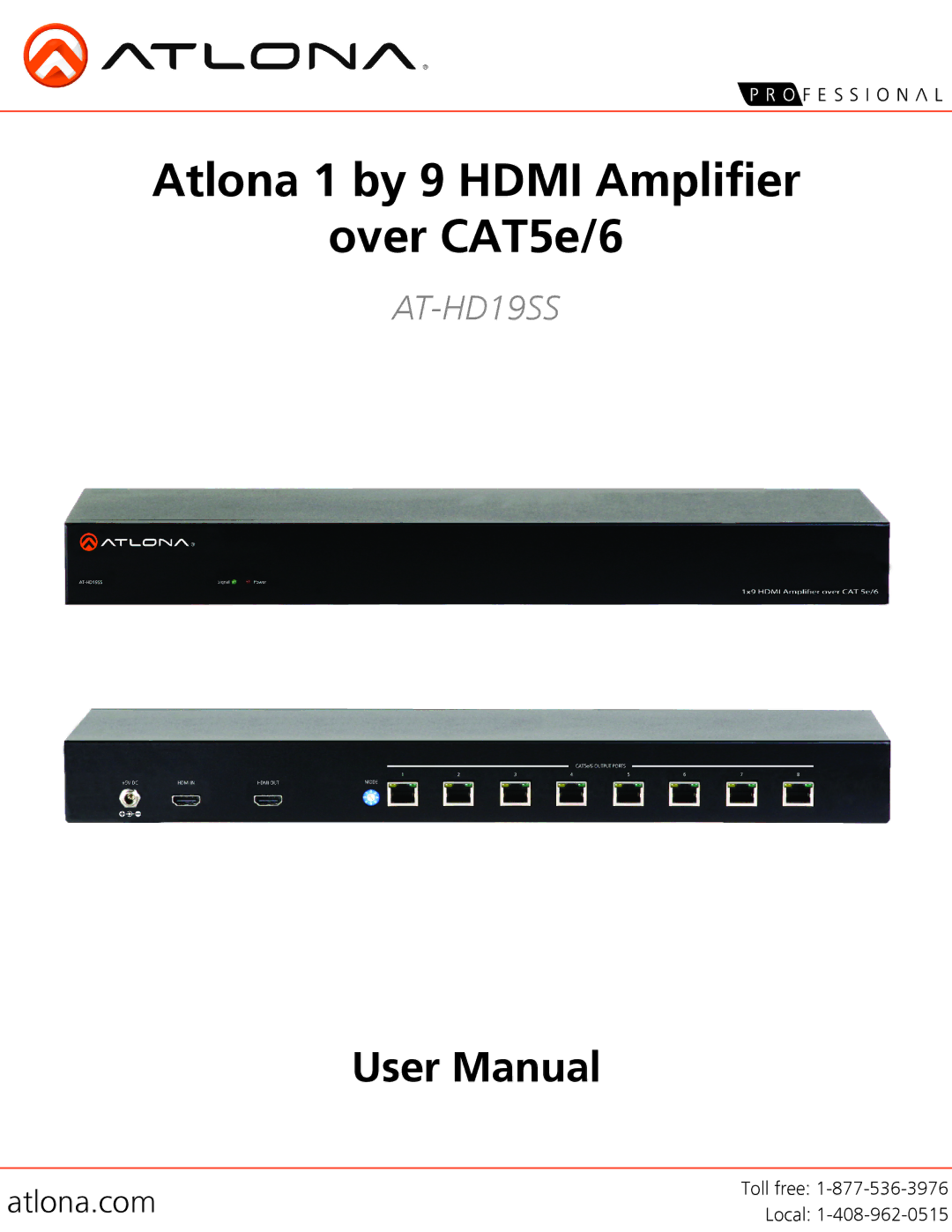 Atlona AT-HD19SS user manual Atlona 1 by 9 Hdmi Amplifier Over CAT5e/6 