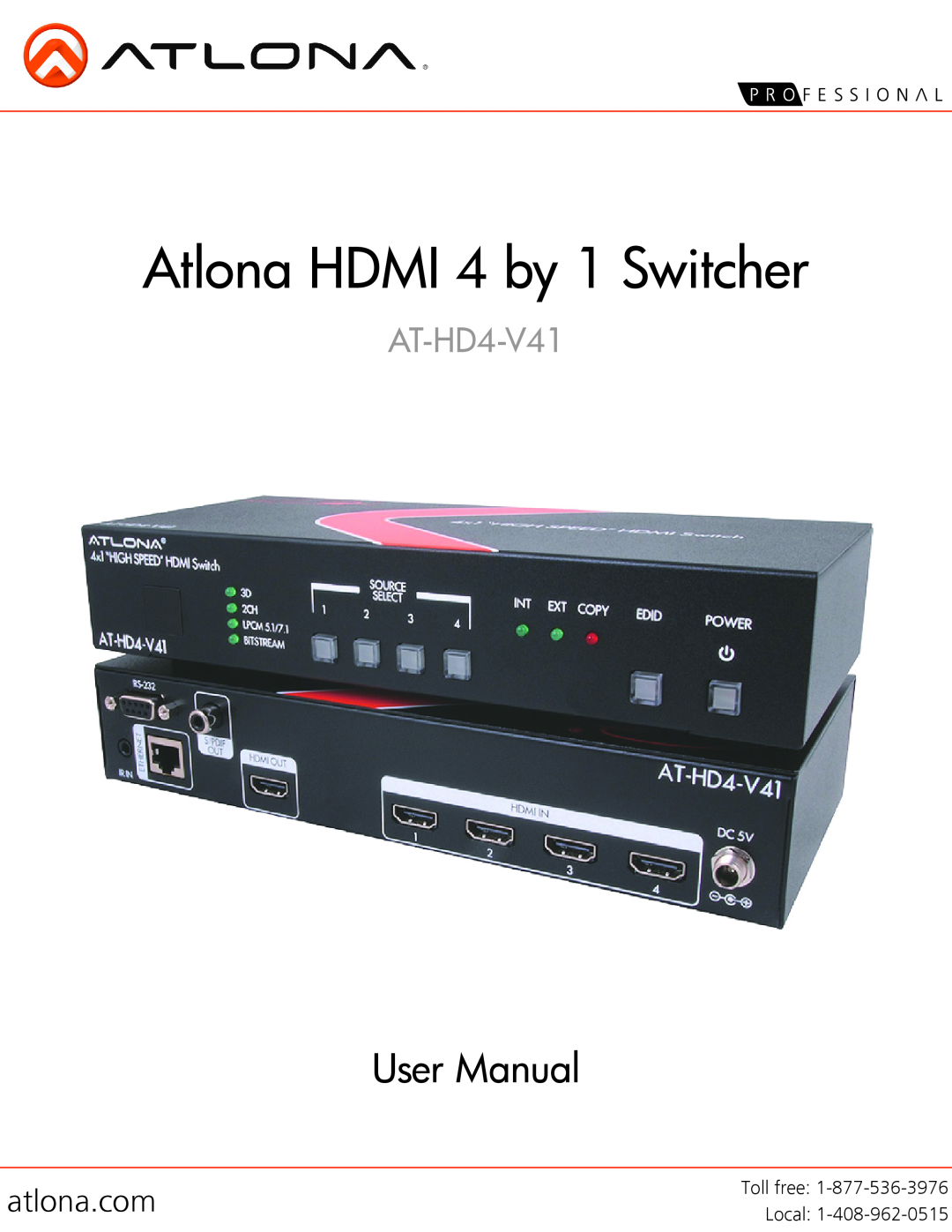 Atlona AT-HD4-V41 user manual atlona.com, Atlona HDMI 4 by 1 Switcher, User Manual, Local 