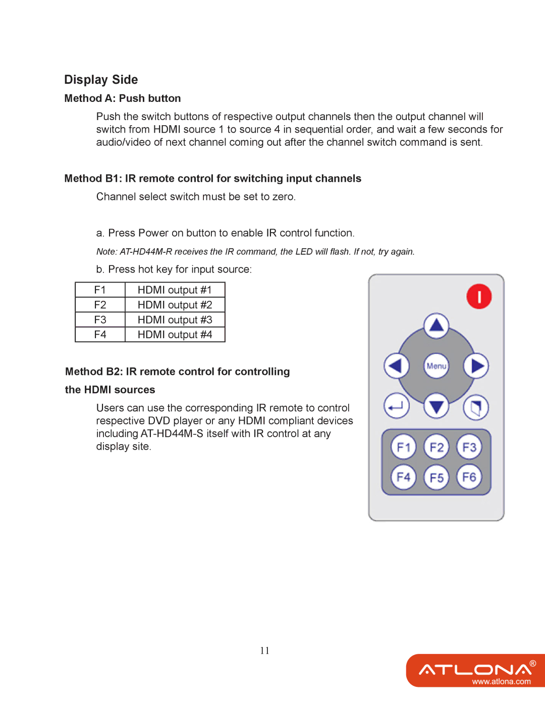 Atlona AT-HD44M-SR manual Method B1 IR remote control for switching input channels 