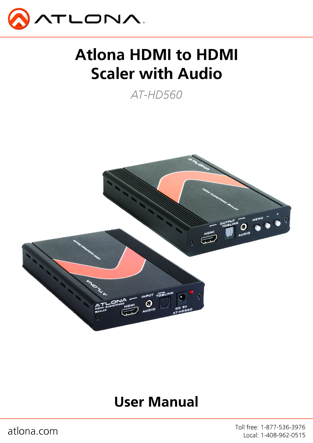 Atlona AT-HD560 user manual Atlona Hdmi to Hdmi Scaler with Audio 