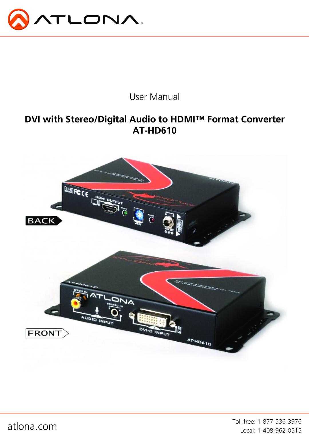 Atlona user manual atlona.com, User Manual, DVI with Stereo/Digital Audio to HDMI Format Converter AT-HD610 