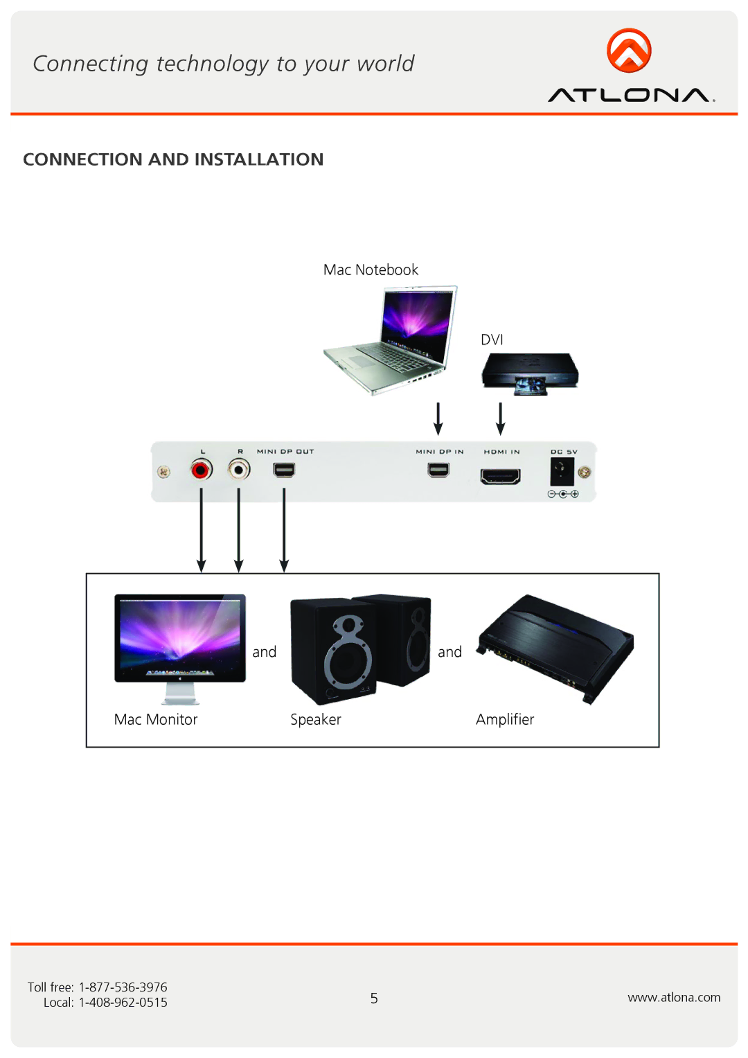 Atlona AT-HD620 user manual Connection and Installation 