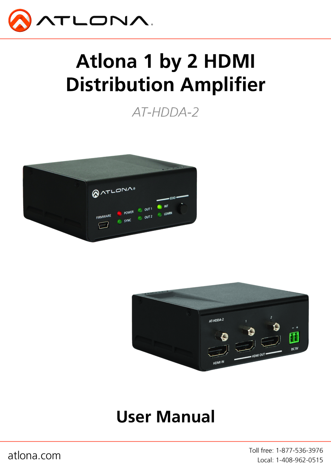 Atlona AT-HDDA-2 user manual Atlona 1 by 2 Hdmi Distribution Amplifier 