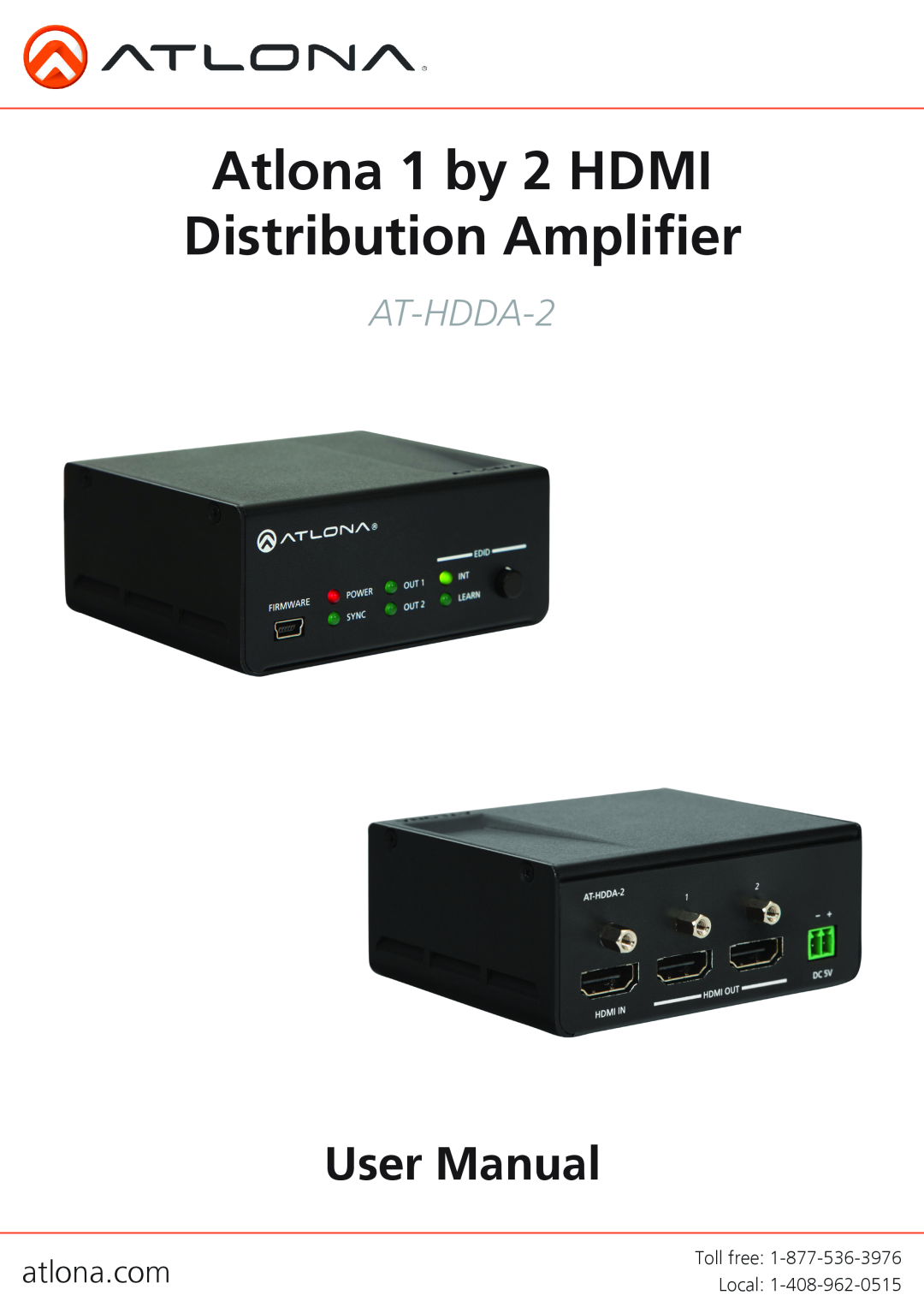 Atlona AT-HDDA-2 user manual Atlona 1 by 2 HDMI Distribution Amplifier 