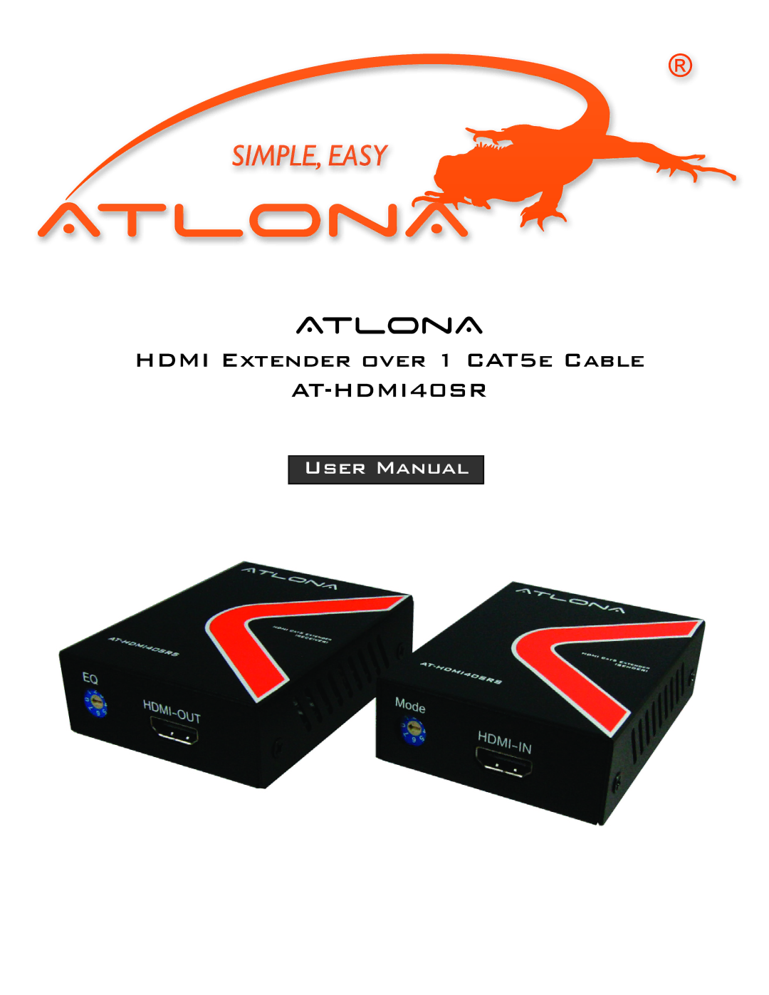 Atlona AT-HDMI40SR user manual Atlona 