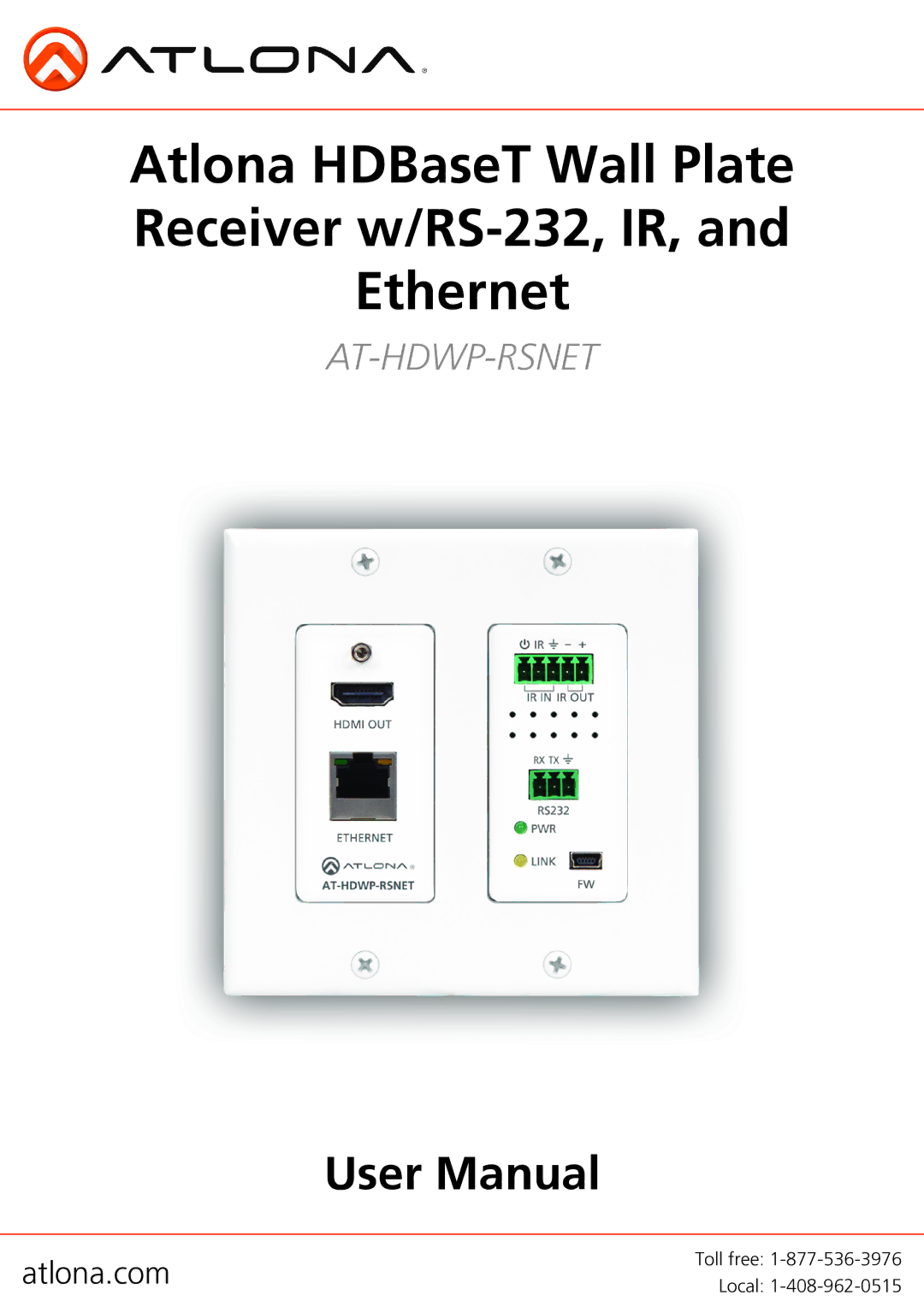 Atlona AT-HDWP-RSNET user manual Atlona HDBaseT Wall Plate Receiver w/RS-232, IR, Ethernet 