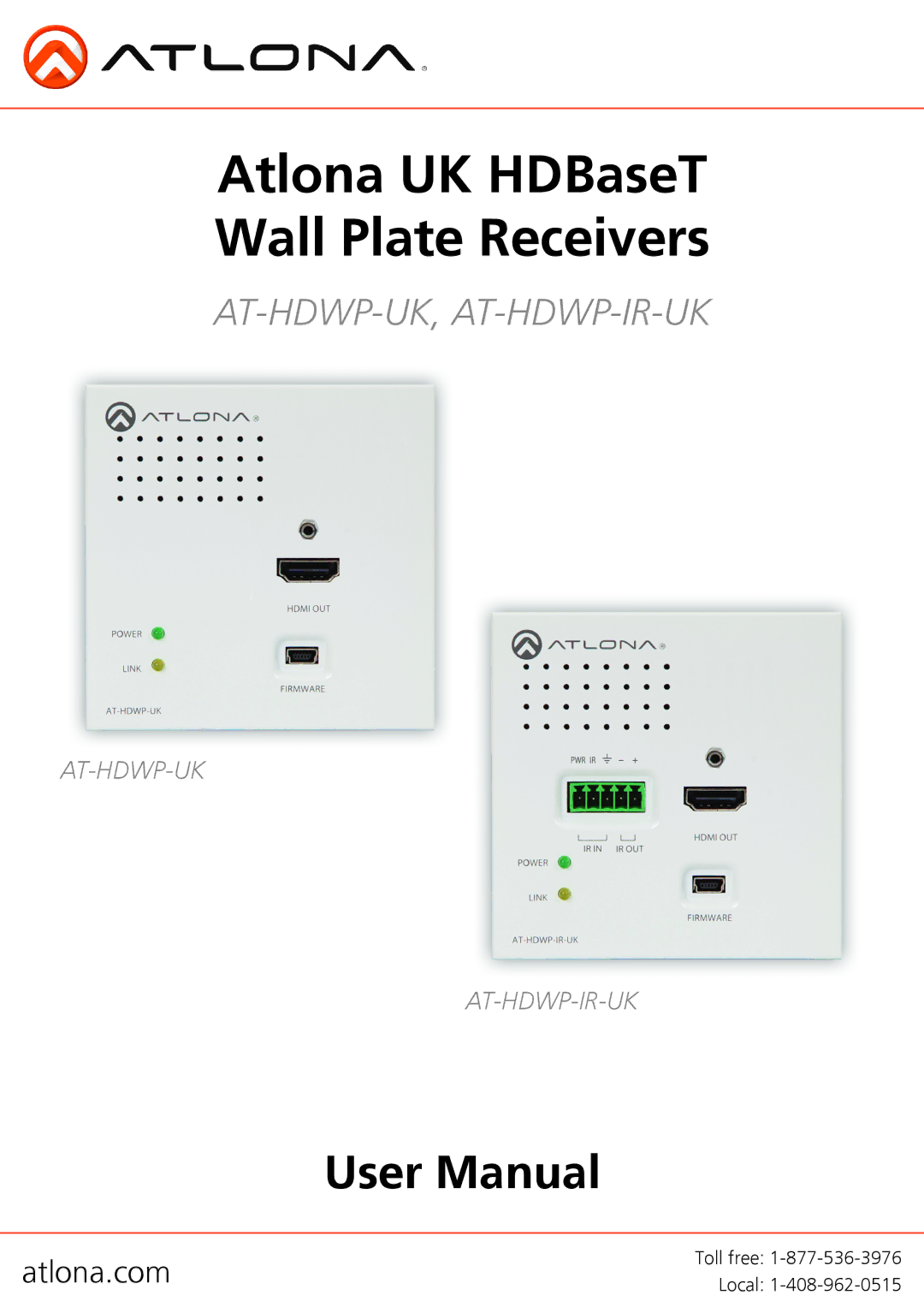 Atlona AT-HDWP-IR-UK, AT-HDWP-UK user manual Atlona UK HDBaseT Wall Plate Receivers 