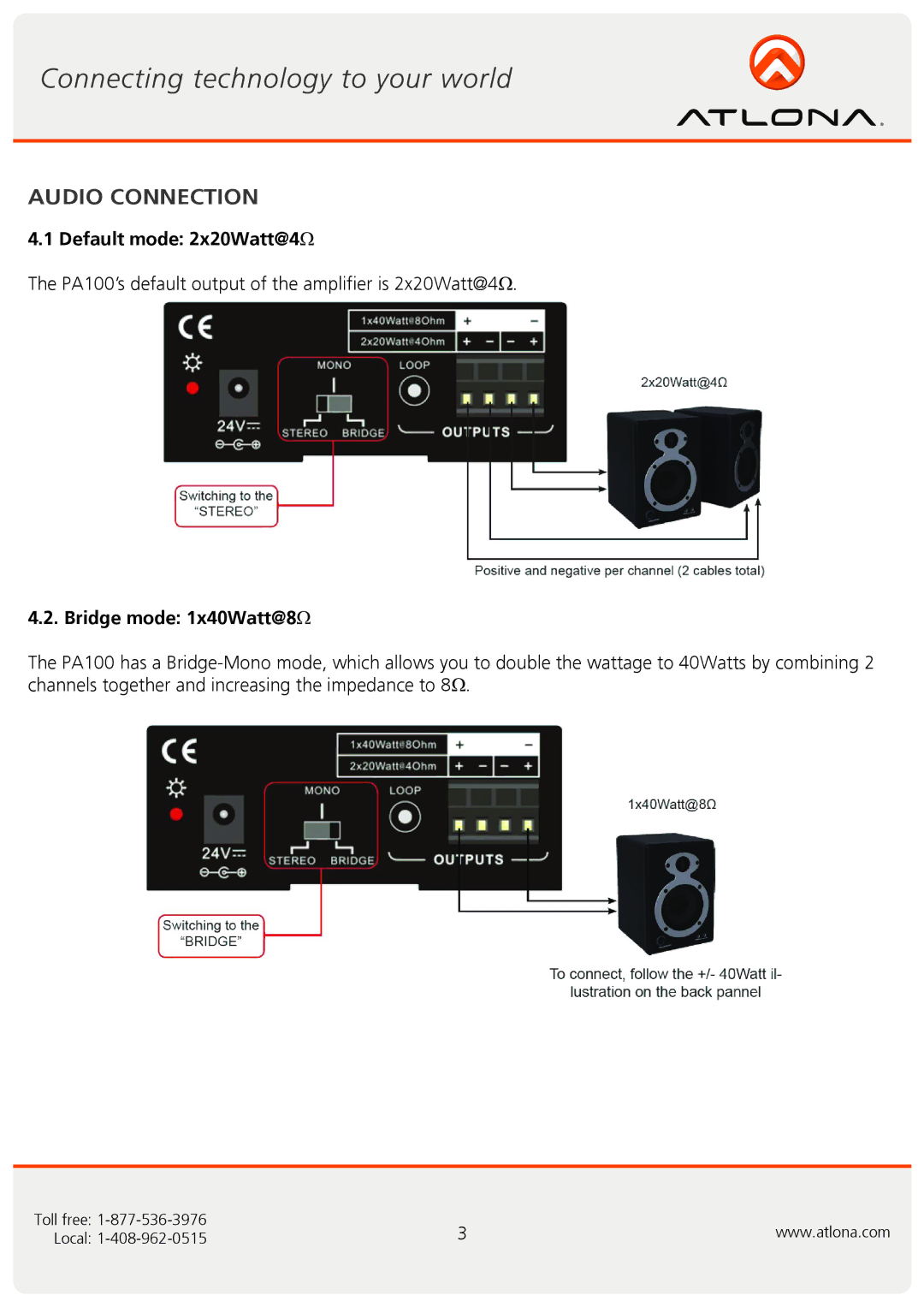 Atlona AT-PA100 user manual Audio Connection, Default mode 2x20Watt@4Ω, Bridge mode 1x40Watt@8Ω 