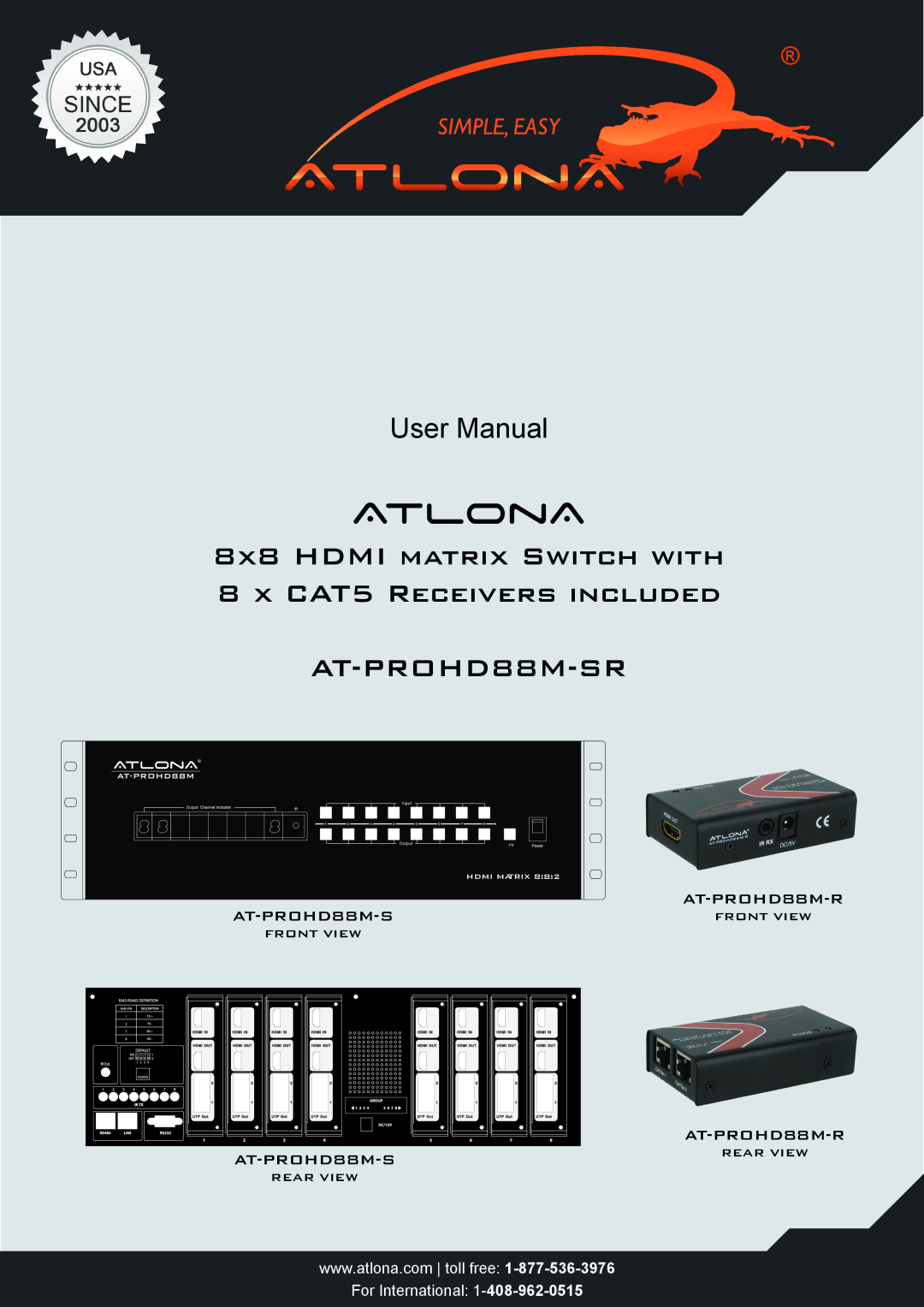 Atlona AT-PROHD88M-SR user manual Atlona, 8X8 HDMI MATRIX SWITCH WITH 8 X CAT5 RECEIVERS INCLUDED, User Manual, Front View 