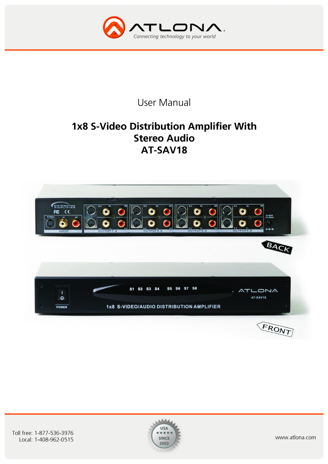 Atlona user manual 1x8 S-VideoDistribution Amplifier With, Stereo Audio AT-SAV18, Toll free, Local 