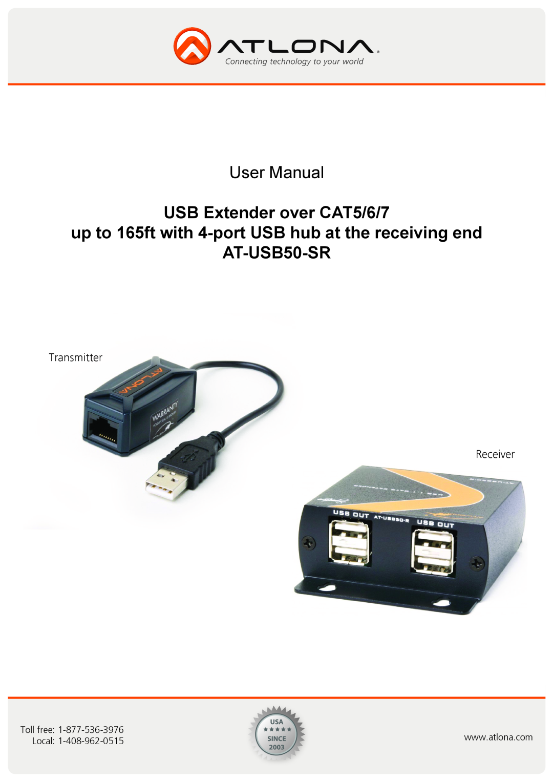 Atlona AT-USB50-SR user manual User Manual, USB Extender over CAT5/6/7, Toll free, Local 