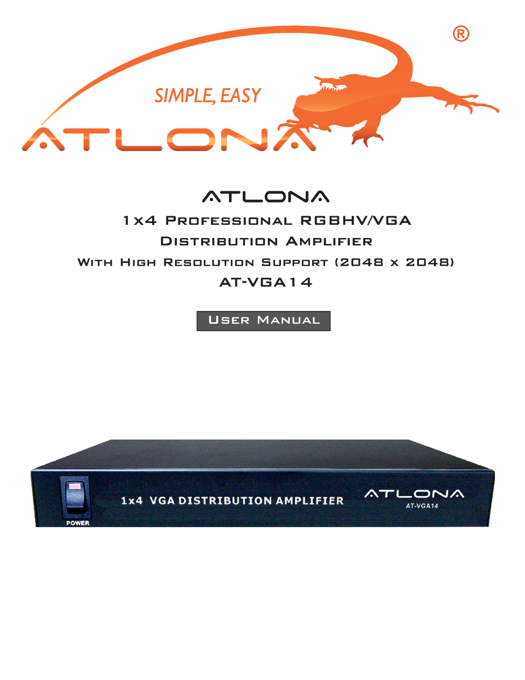Atlona AT-VGA14 user manual AtlonA, 1x4 Professional RGBHV/VGA Distribution Amplifier, User Manual 