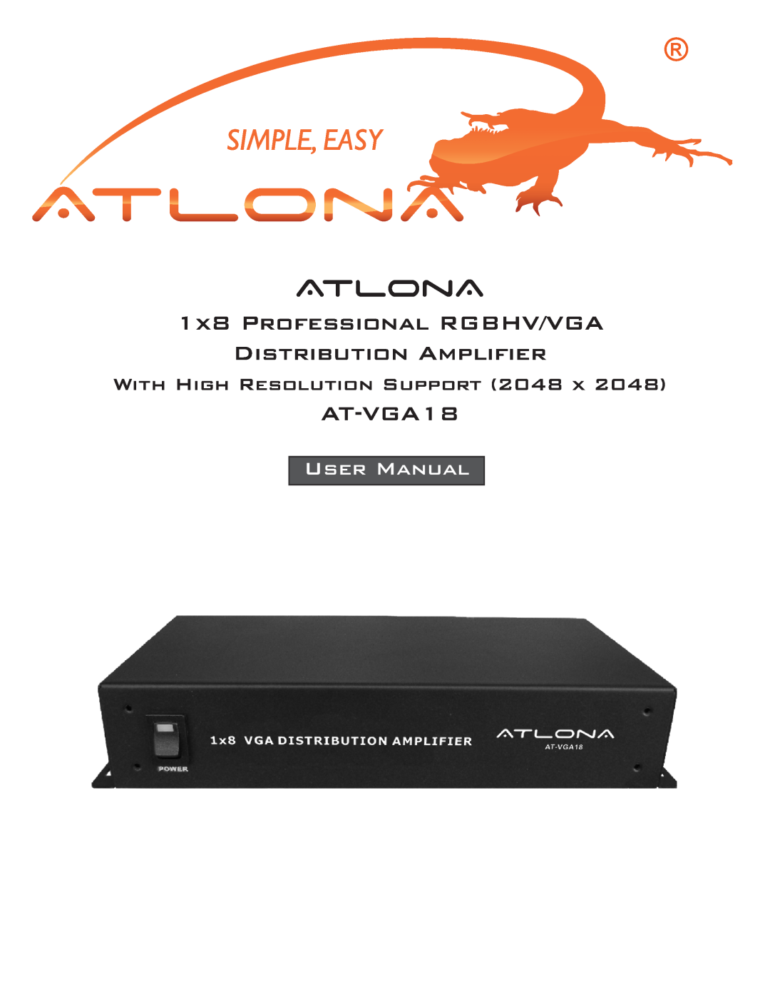Atlona AT-VGA18 user manual AtlonA, 1x8 Professional RGBHV/VGA Distribution Amplifier, User Manual 