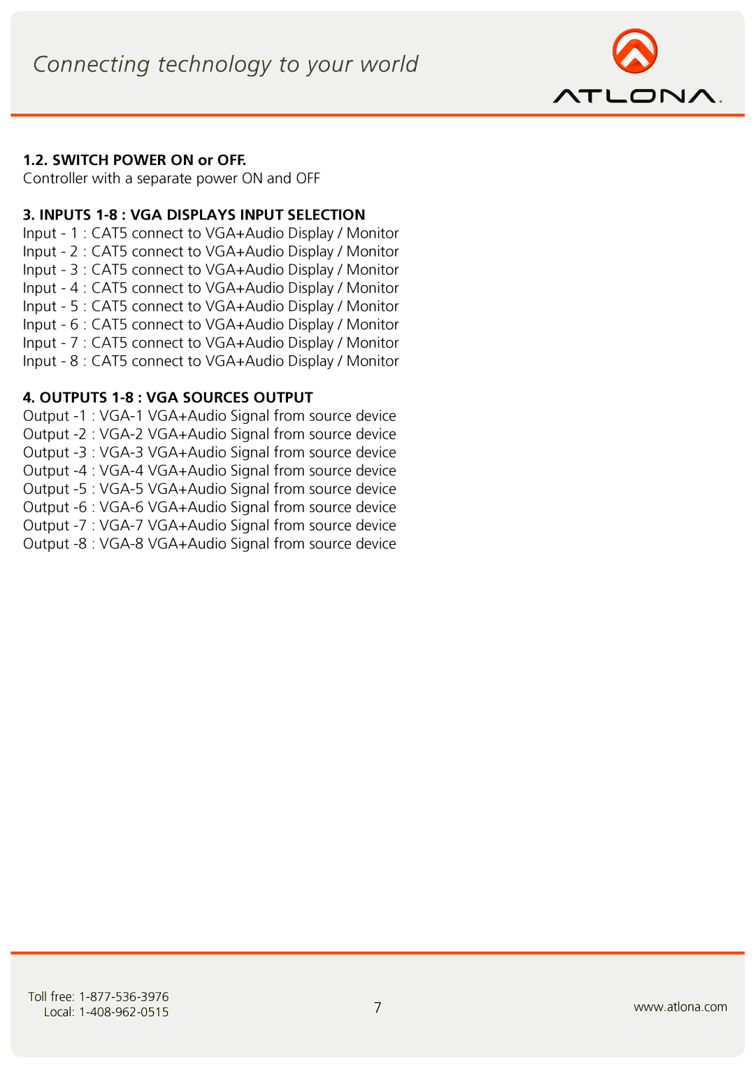 Atlona AT-VGA88M-SR user manual Switch Power on or OFF, Outputs 1-8 VGA Sources Output 