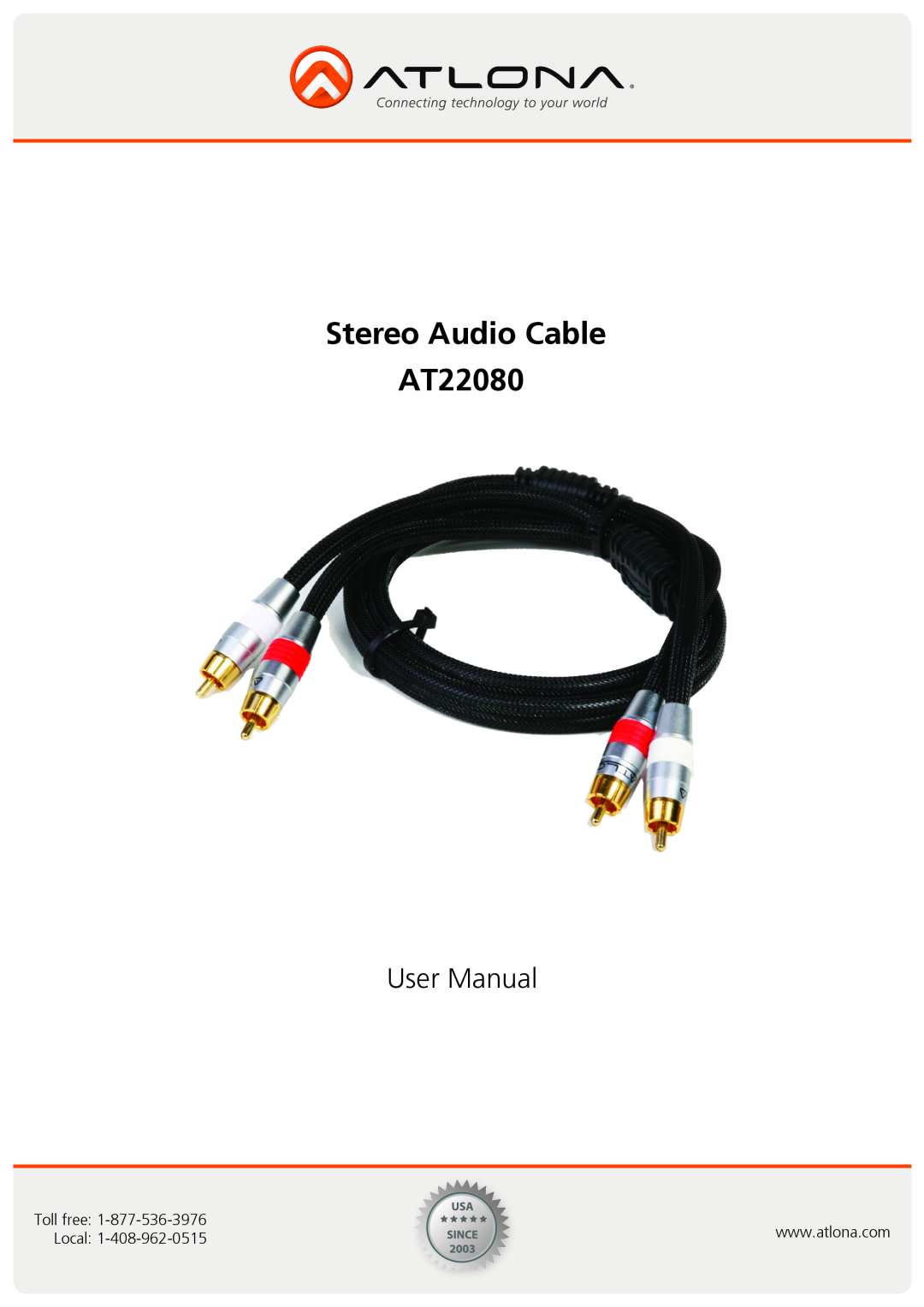 Atlona user manual Stereo Audio Cable AT22080, Toll free, Local 