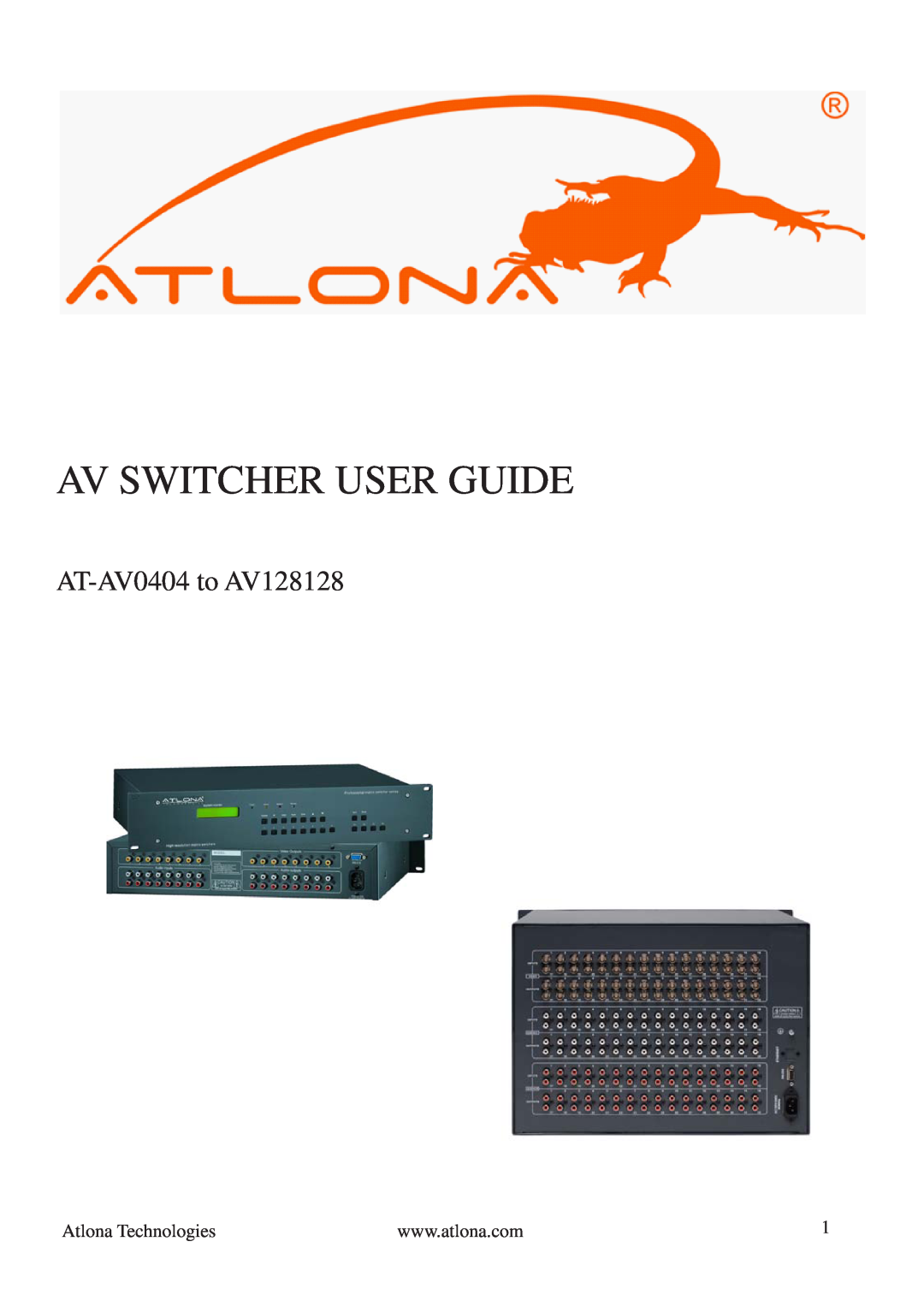 Atlona manual Av Switcher User Guide, AT-AV0404 to AV128128 