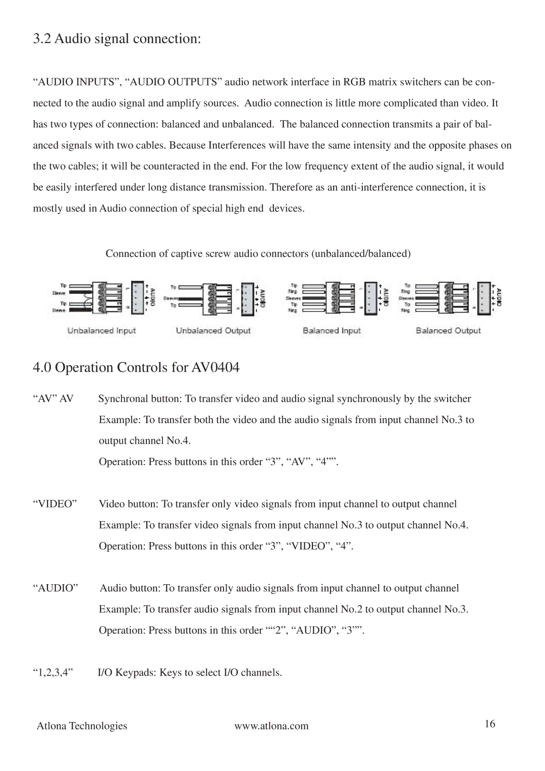 Atlona AV128128 manual Audio signal connection, Operation Controls for AV0404, Av Av, Video 