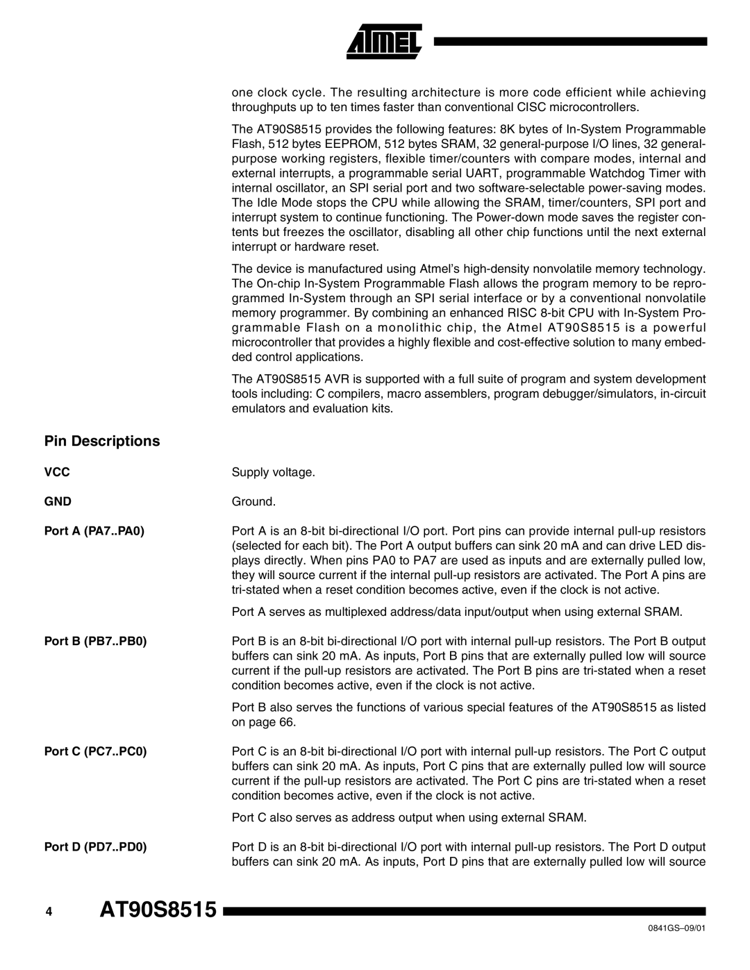 Atmel AT90S8515-4 manual Pin Descriptions, Gnd 