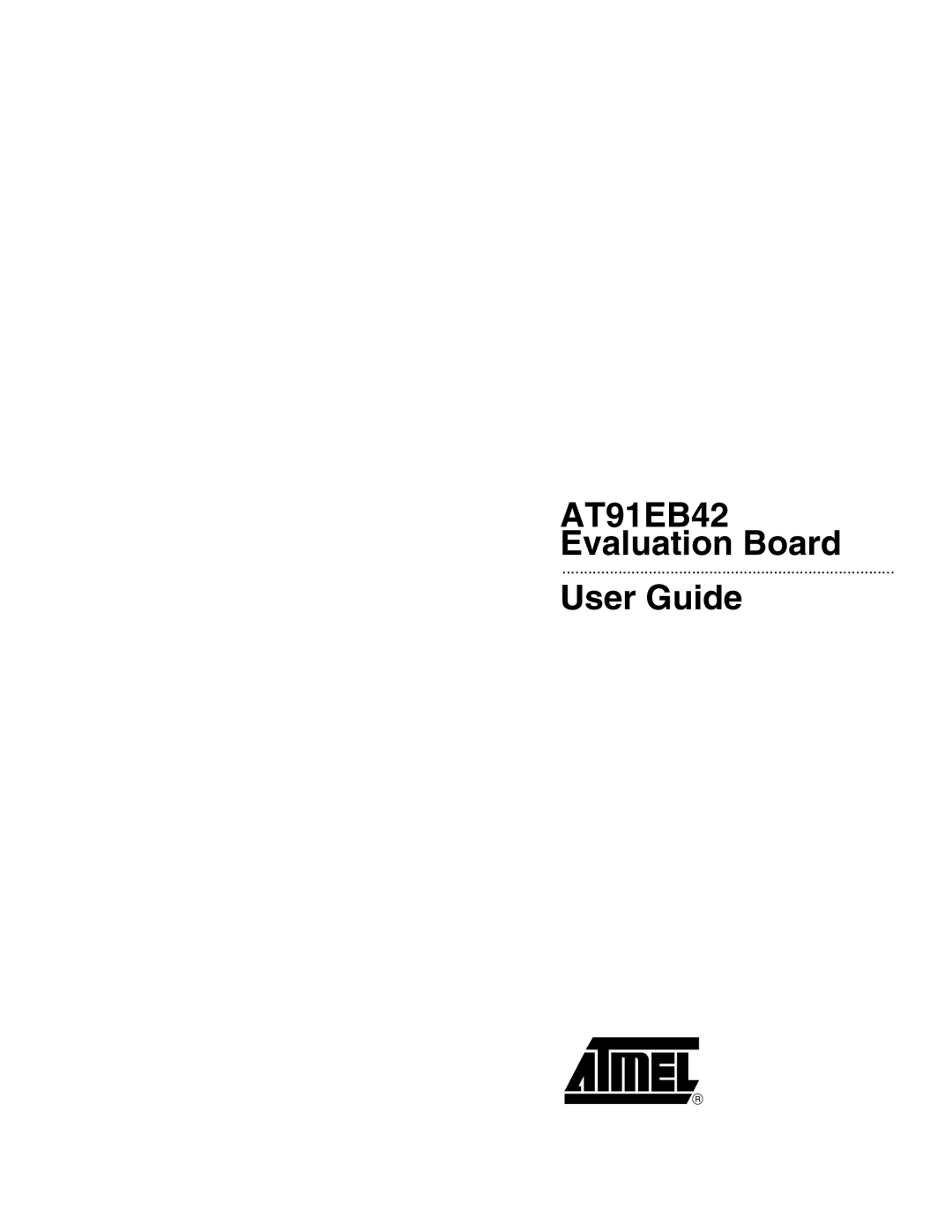 Atmel manual AT91EB42 Evaluation Board User Guide 