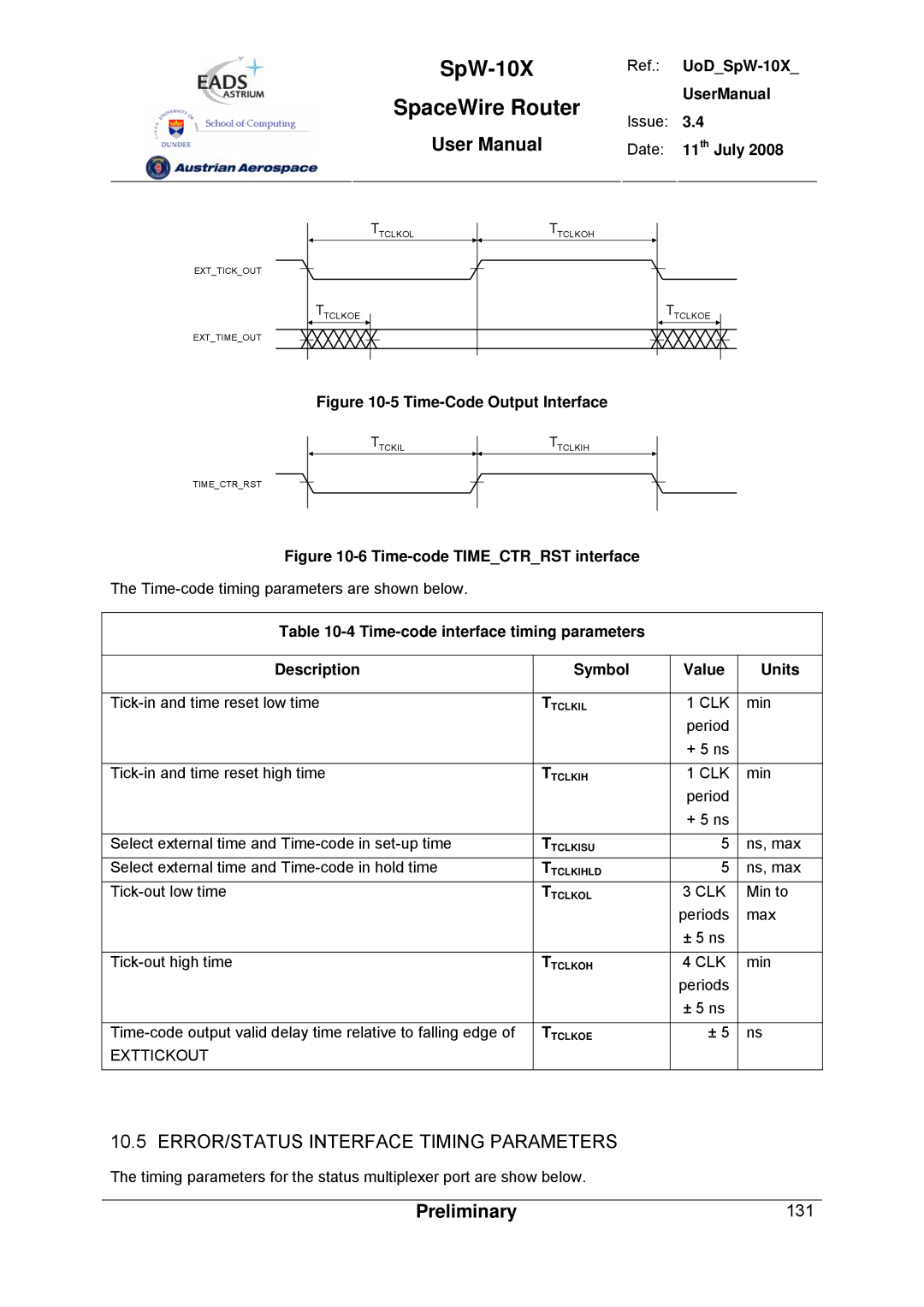 Atmel SpW-10X user manual ERROR/STATUS Interface Timing Parameters, Time-code Timectrrst interface 