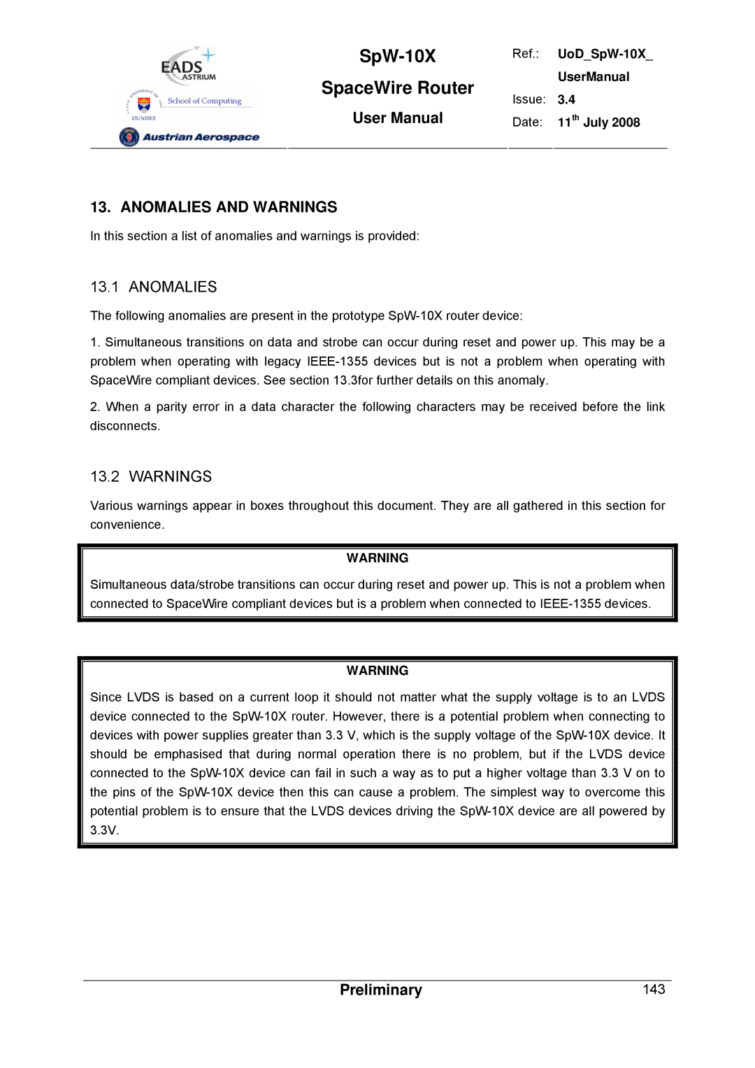 Atmel SpW-10X user manual Anomalies and Warnings 