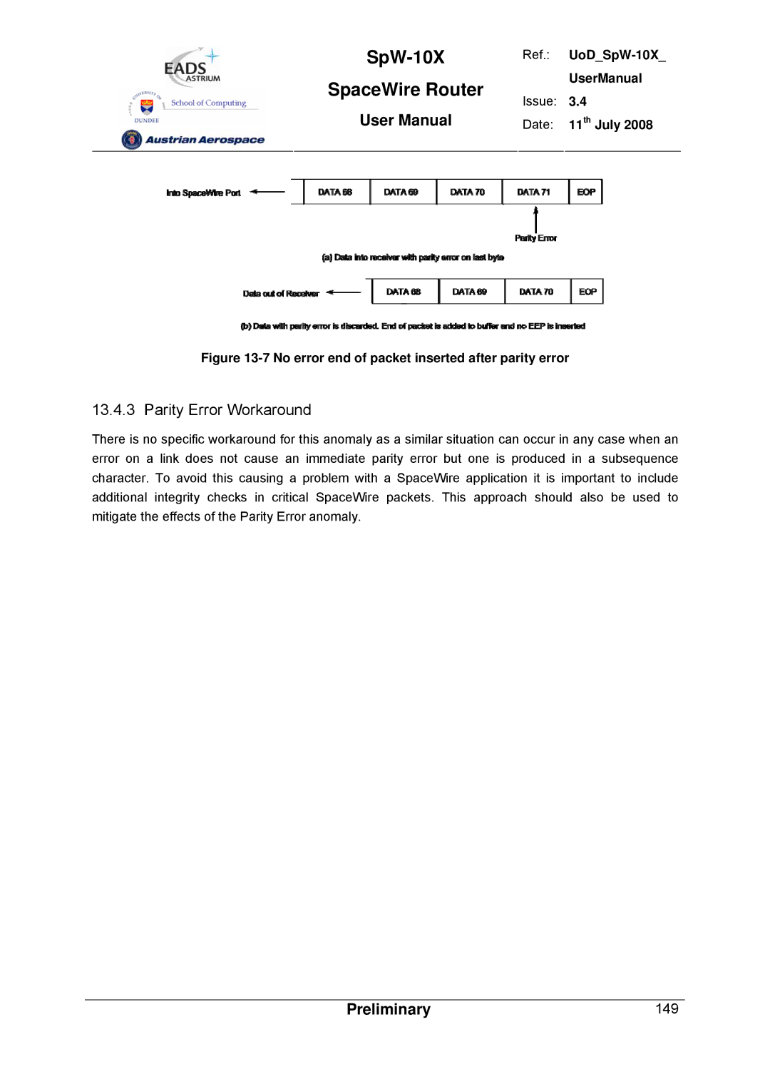 Atmel SpW-10X user manual Parity Error Workaround, No error end of packet inserted after parity error 