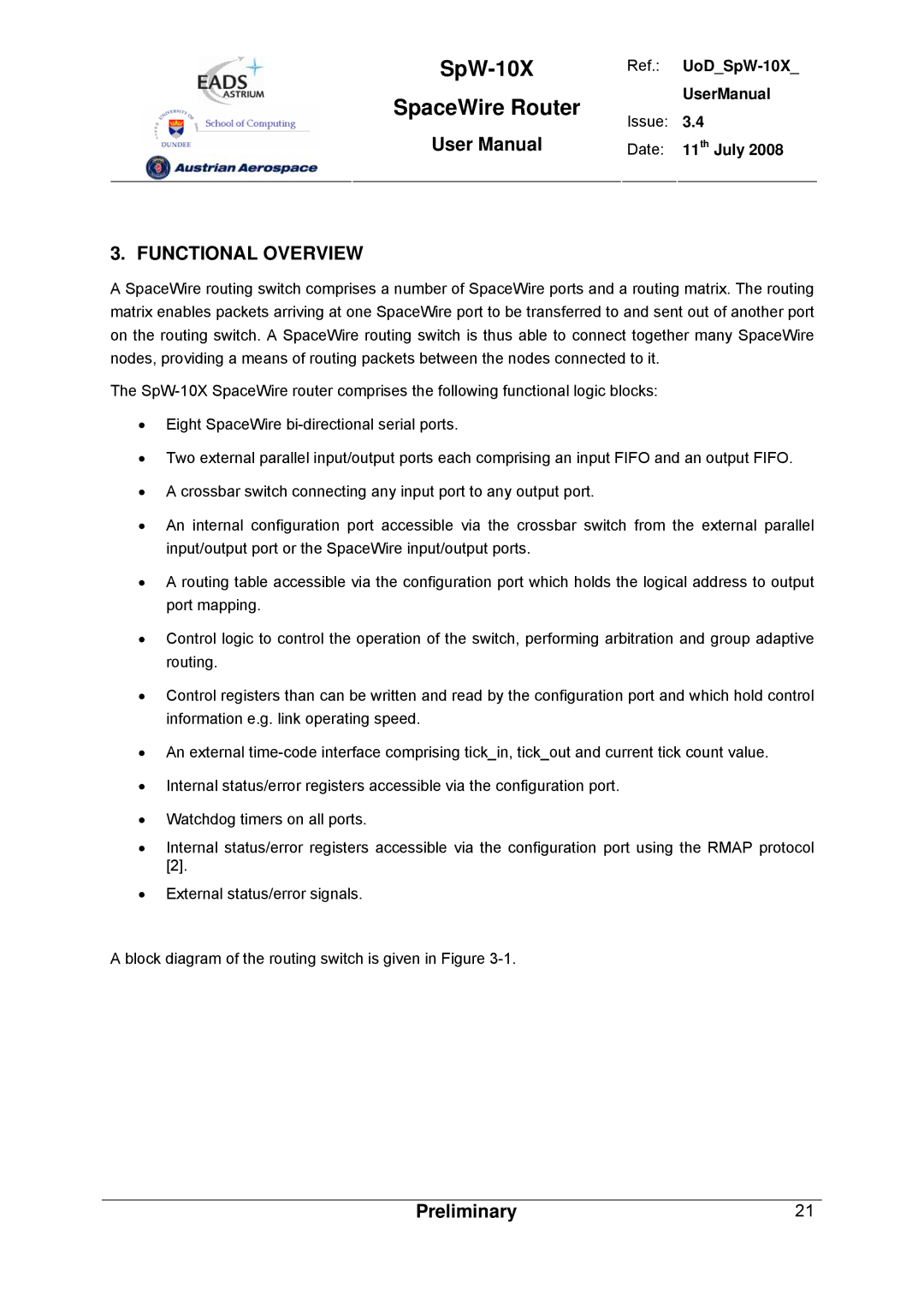 Atmel SpW-10X user manual Functional Overview 