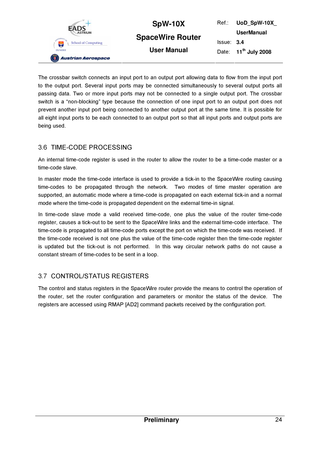 Atmel SpW-10X user manual TIME-CODE Processing, CONTROL/STATUS Registers 