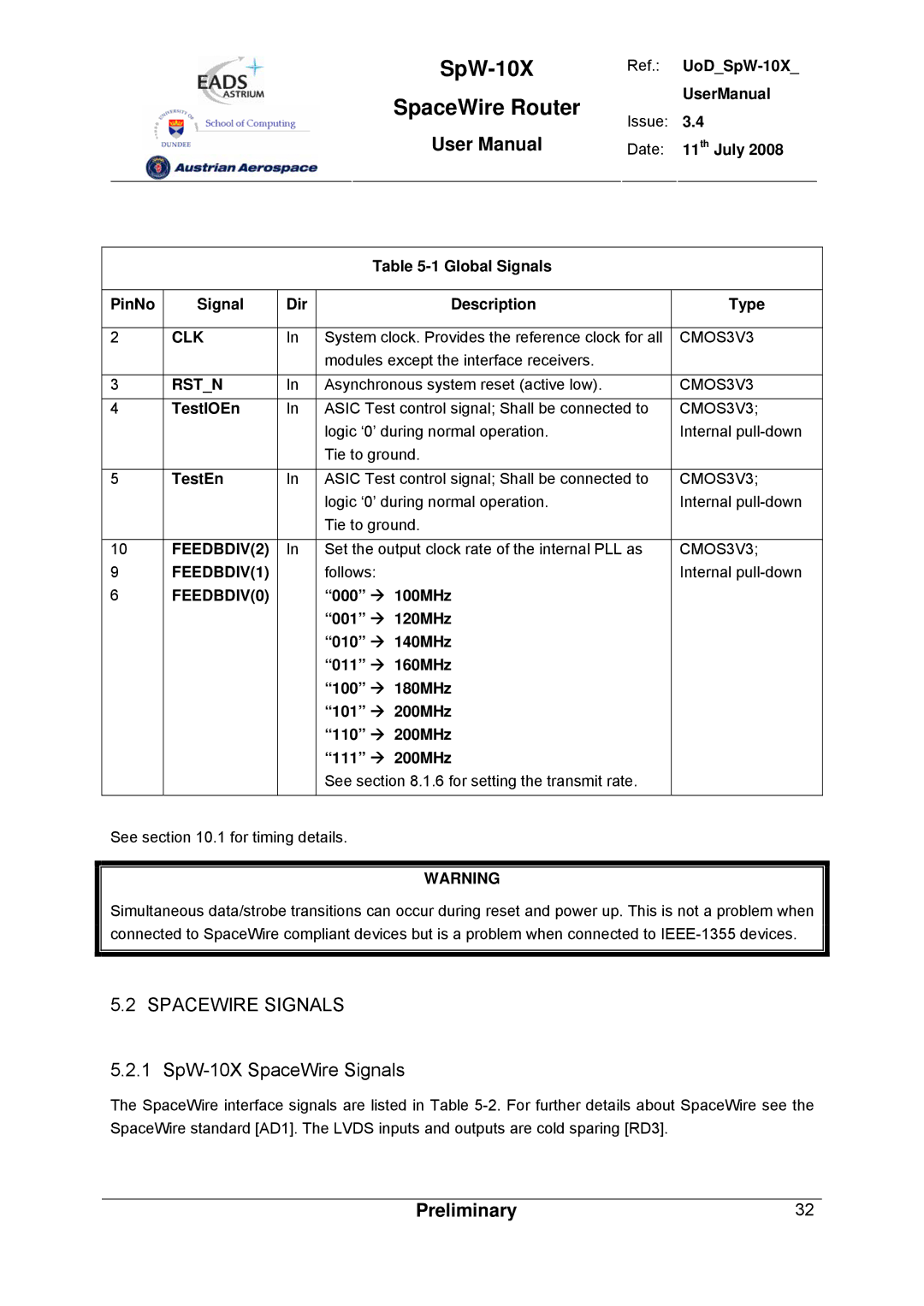 Atmel user manual Spacewire Signals, SpW-10X SpaceWire Signals, TestIOEn, TestEn 